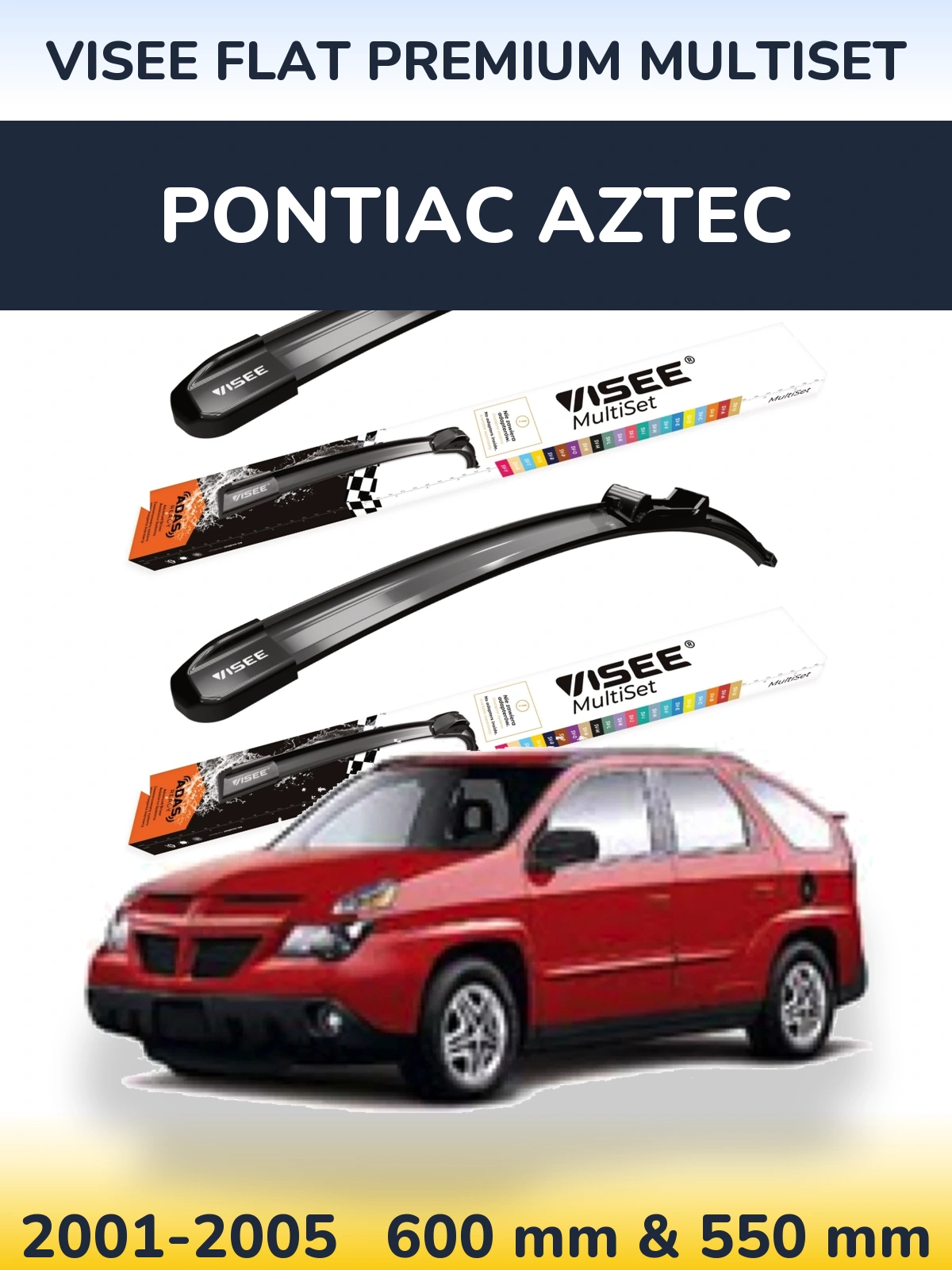 Комплект передних дворников VISEE FLAT PREMIUM MultiSet 600 & 550 мм для Pontiac Aztec 2001-2005