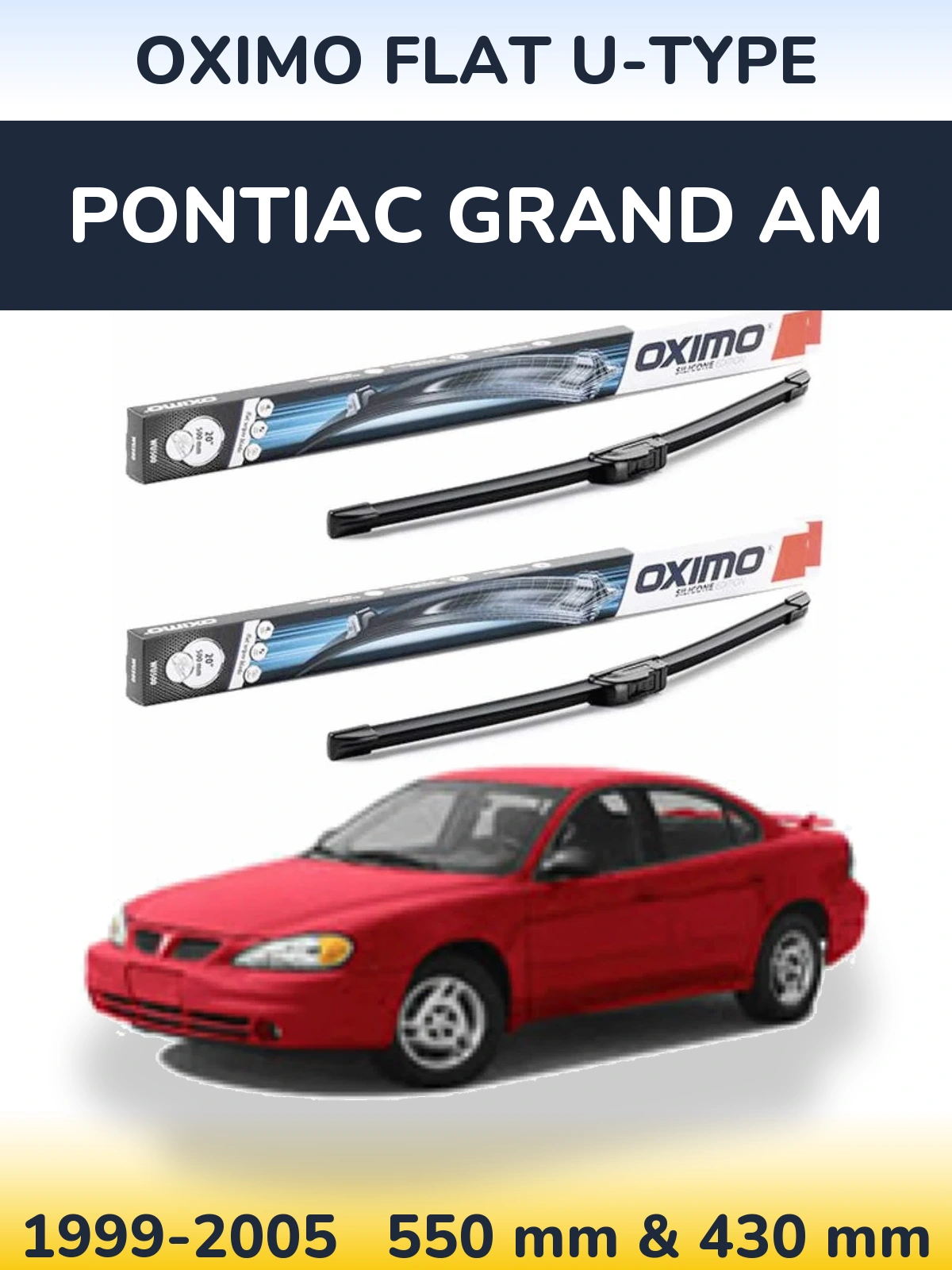 Komplet przednich wycieraczek Oximo Flat U-type 550 & 430 mm do Pontiac Grand AM 1999-2005
