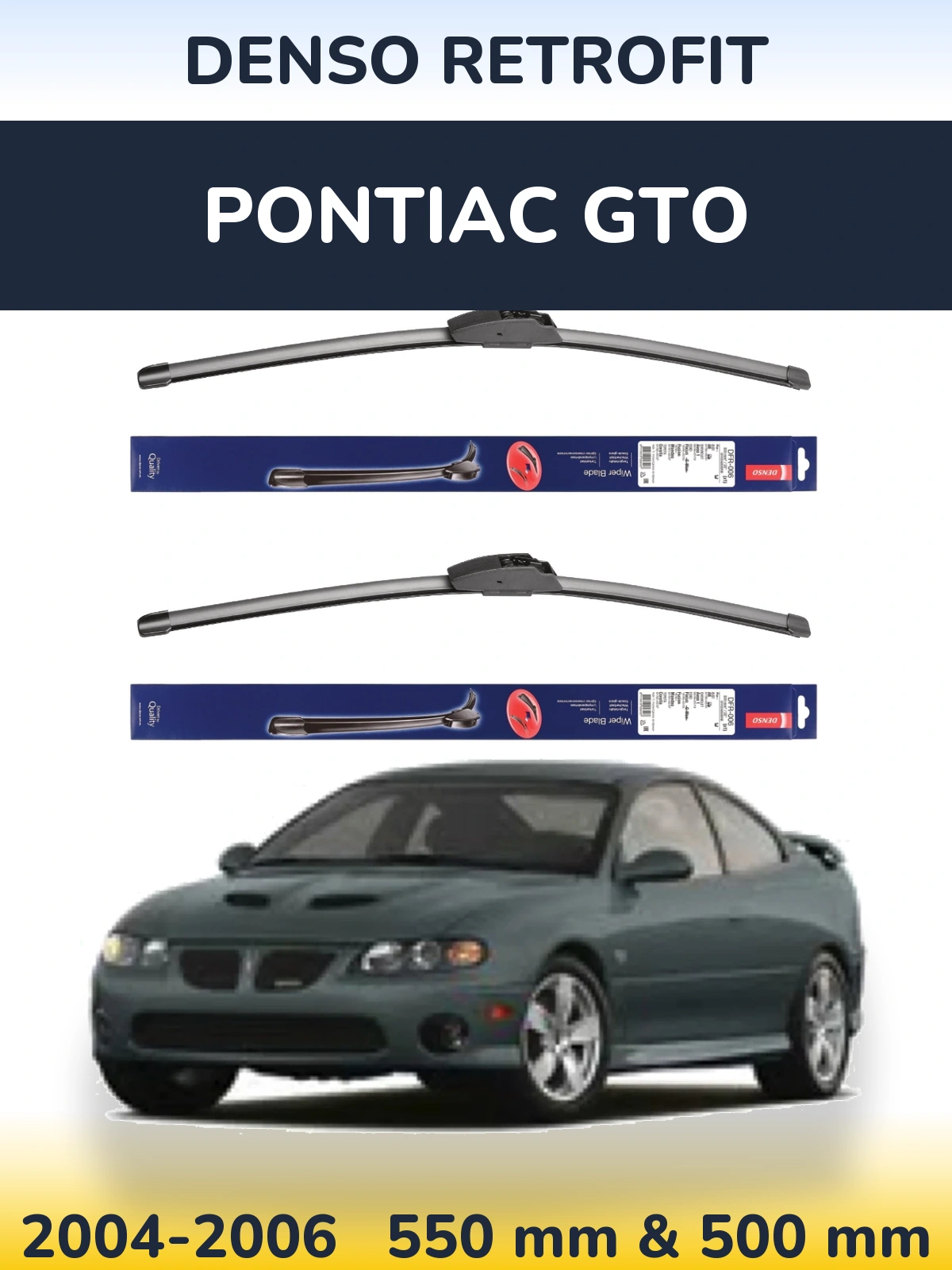 Komplet przednich wycieraczek Denso Retrofit 550 & 500 mm do Pontiac GTO 2004-2006