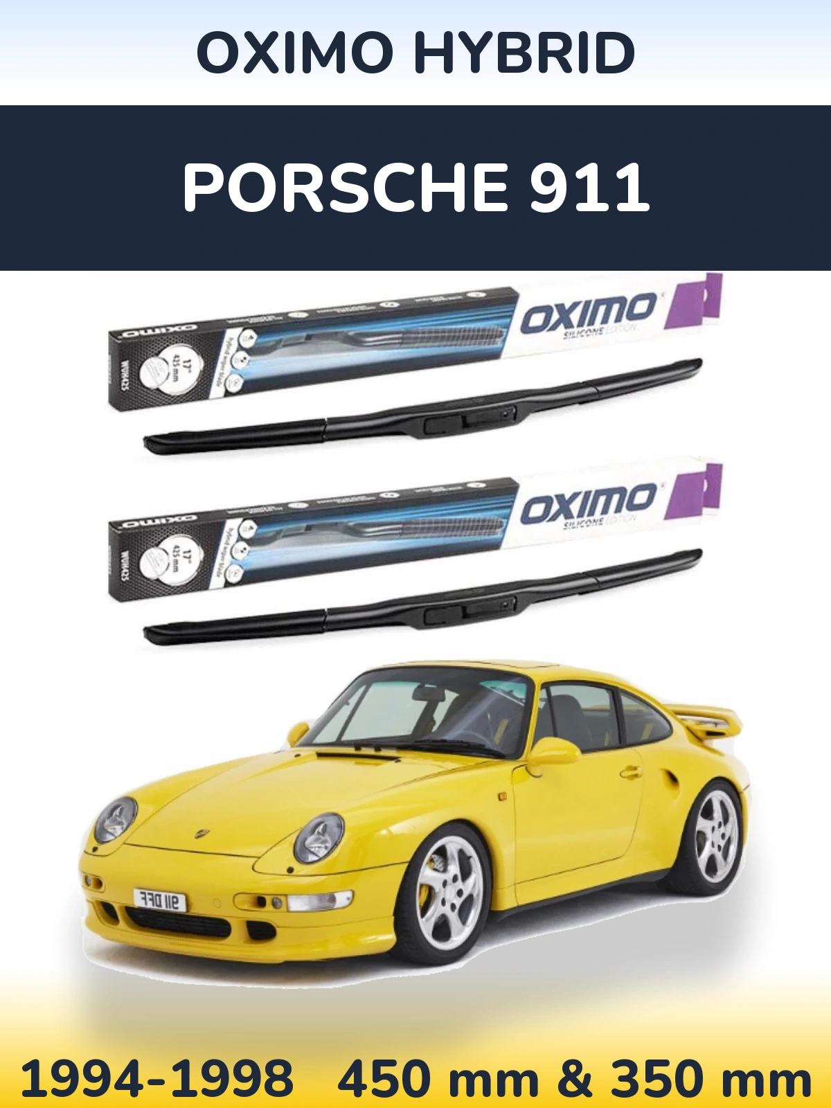 Komplet przednich wycieraczek Oximo Hybrid 450 & 350 mm do Porsche 911 1994-1998