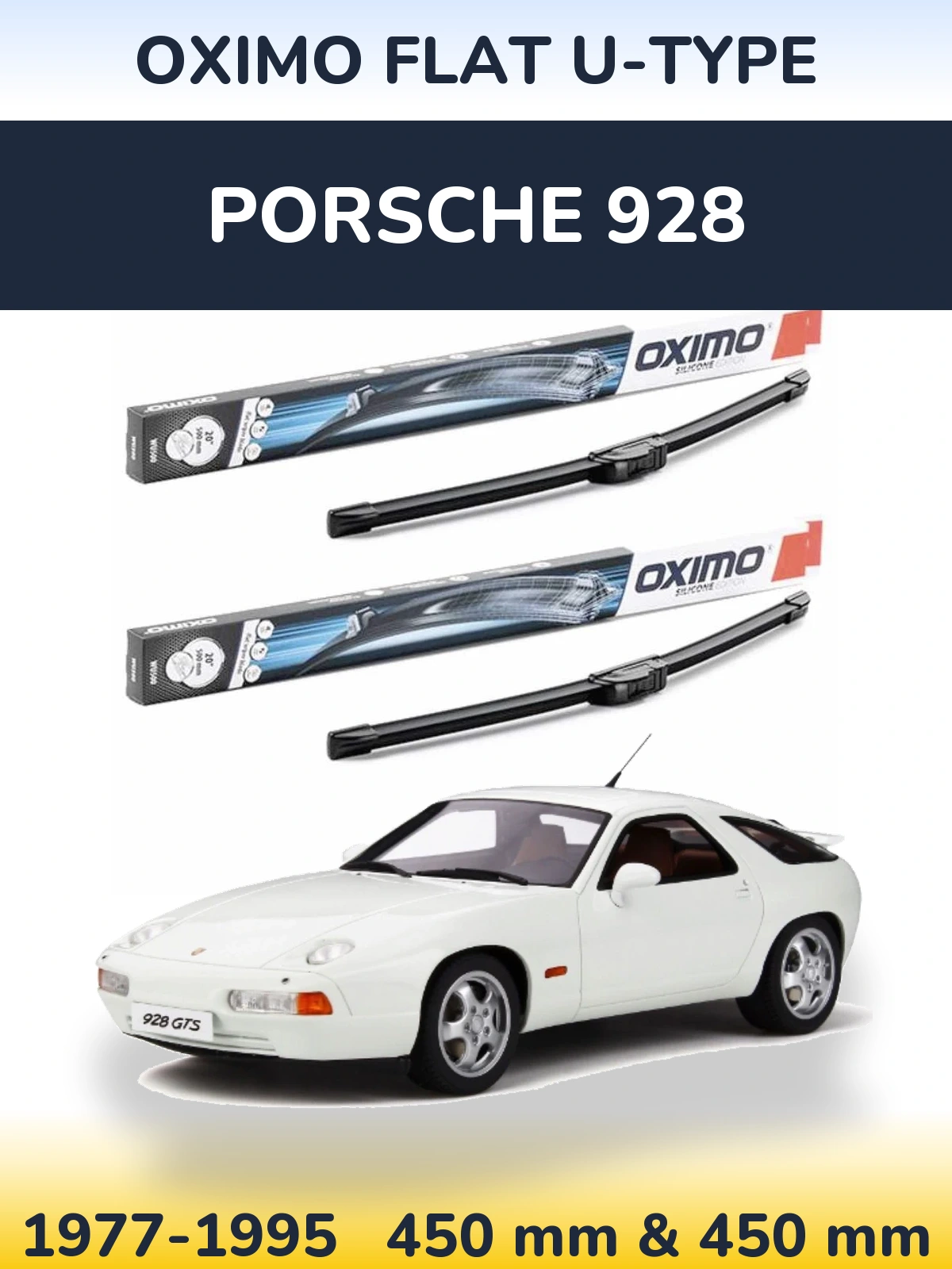 Front wiper blade set Oximo Flat U-type 450 & 450 mm for Porsche 928 1977-1995