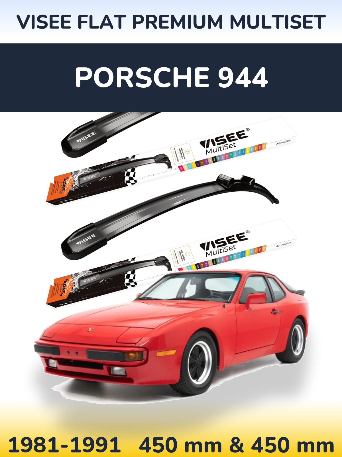 Komplet przednich wycieraczek VISEE FLAT PREMIUM MultiSet 450 & 450 mm do Porsche 944 1981-1991