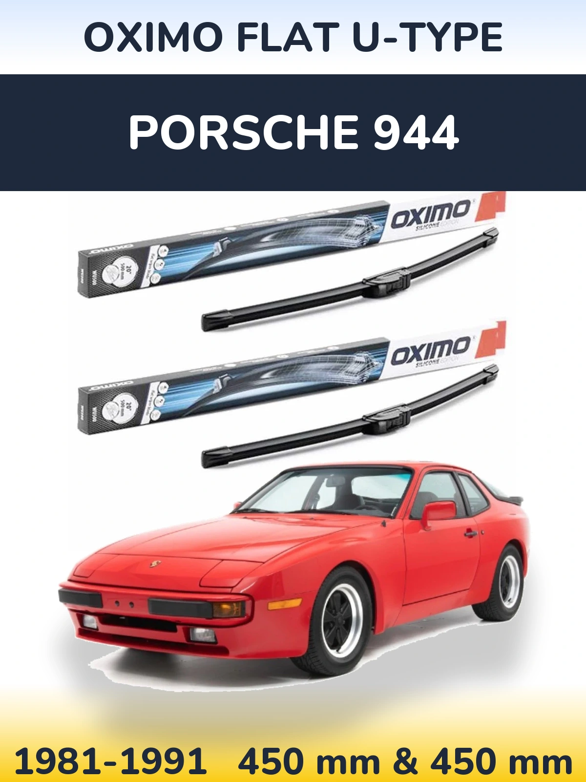 Komplet przednich wycieraczek Oximo Flat U-type 450 & 450 mm do Porsche 944 1981-1991
