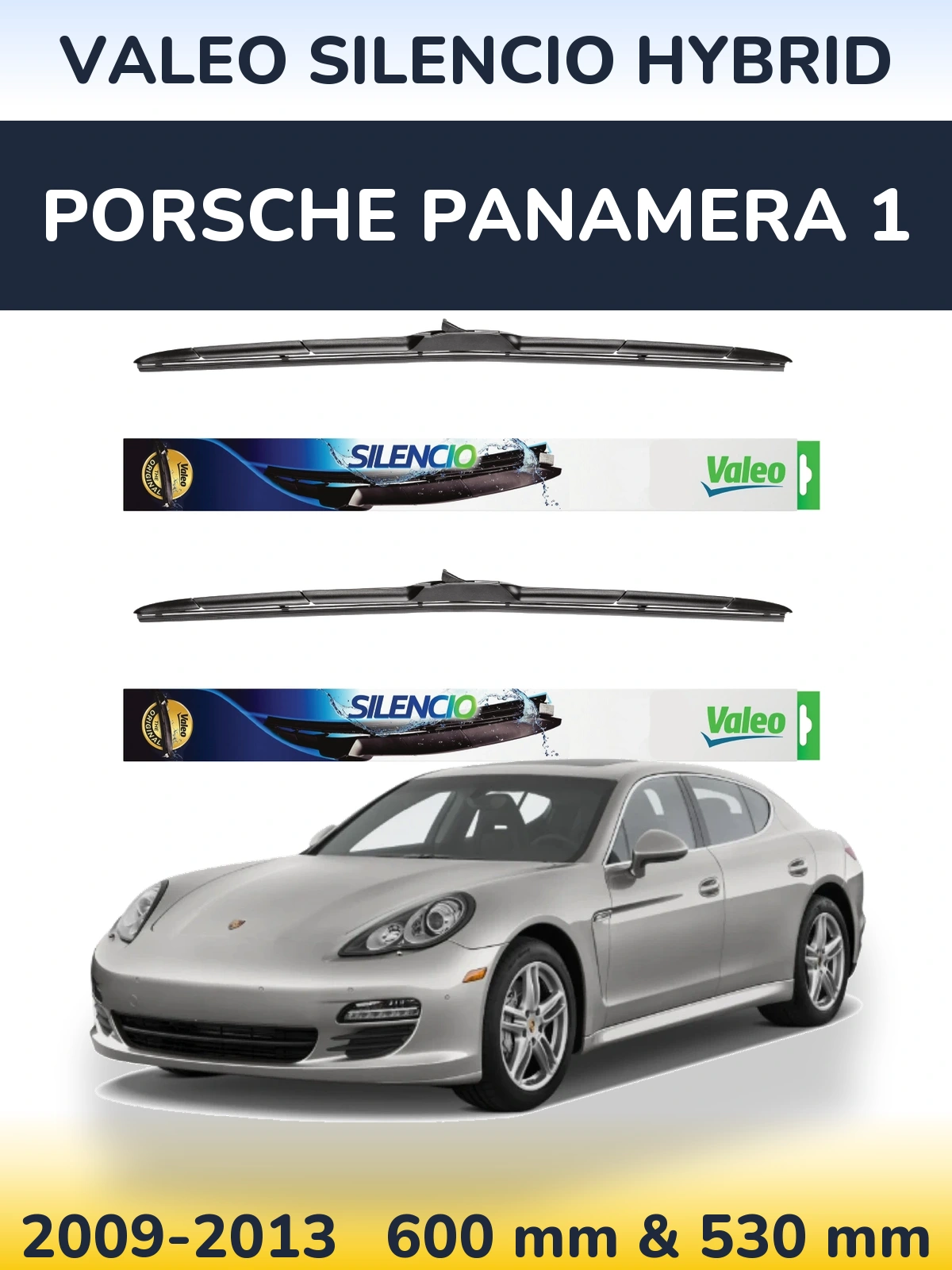 Komplet przednich wycieraczek Valeo Silencio Hybrid 600 & 530 mm do Porsche Panamera 1 2009-2013