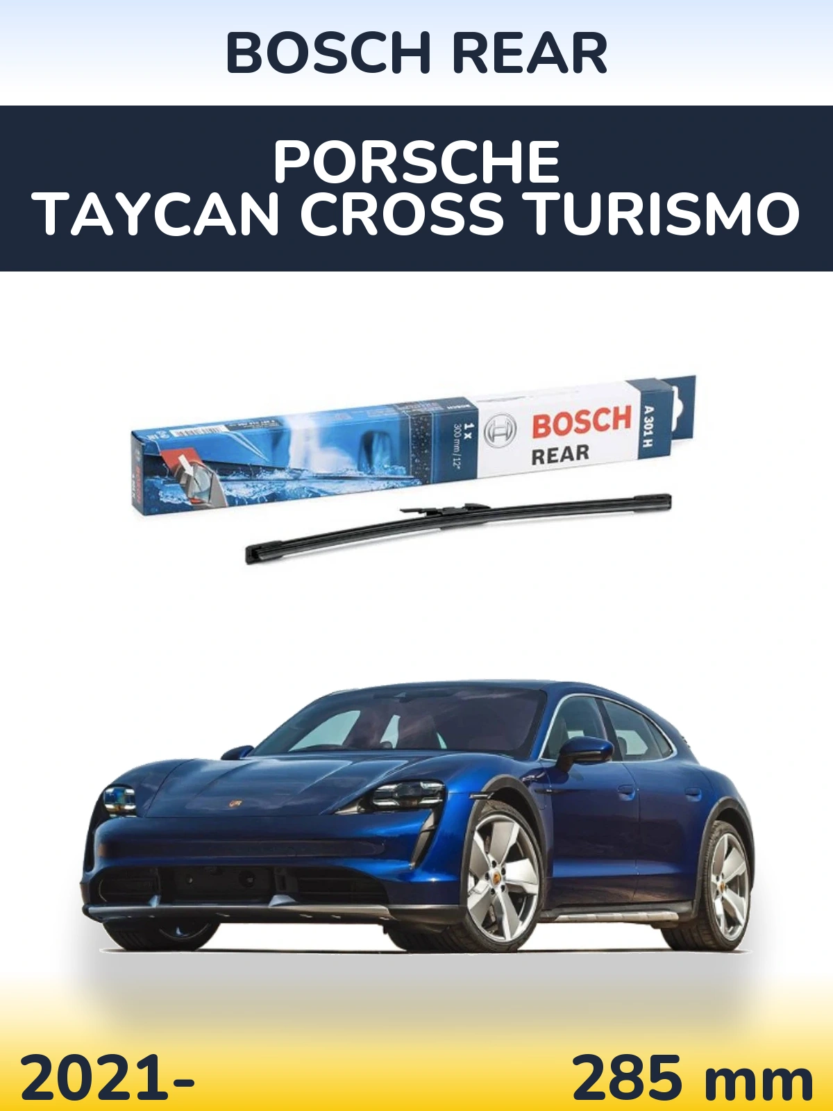 Задний дворник BOSCH Rear 300 мм для Porsche Taycan Cross Turismo 2021-2026