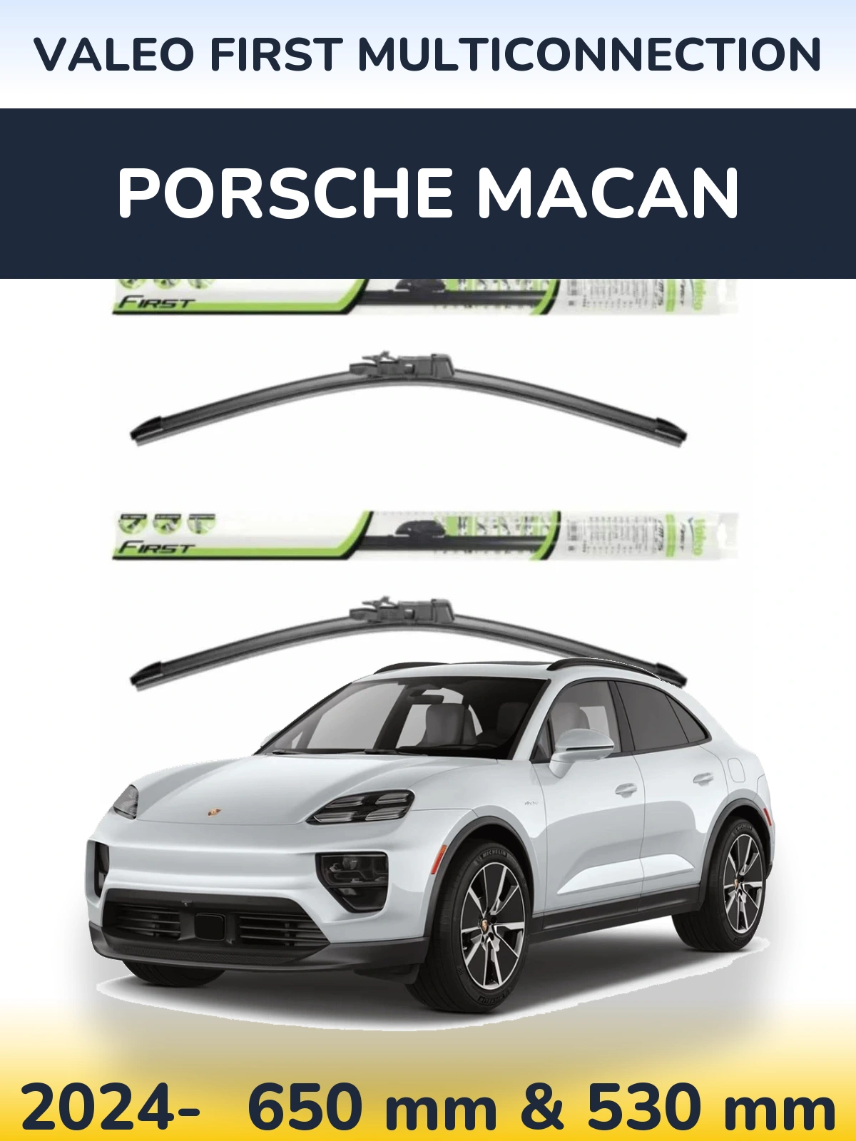 Komplet przednich wycieraczek Valeo First MultiConnection 650 & 530 mm do Porsche Macan 2024-2026