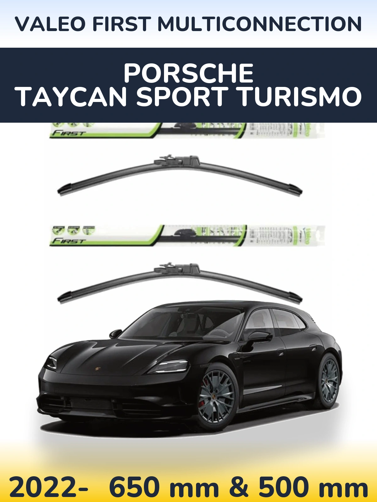 Komplet przednich wycieraczek Valeo First MultiConnection 650 & 500 mm do Porsche Taycan Sport Turismo 2022-2026