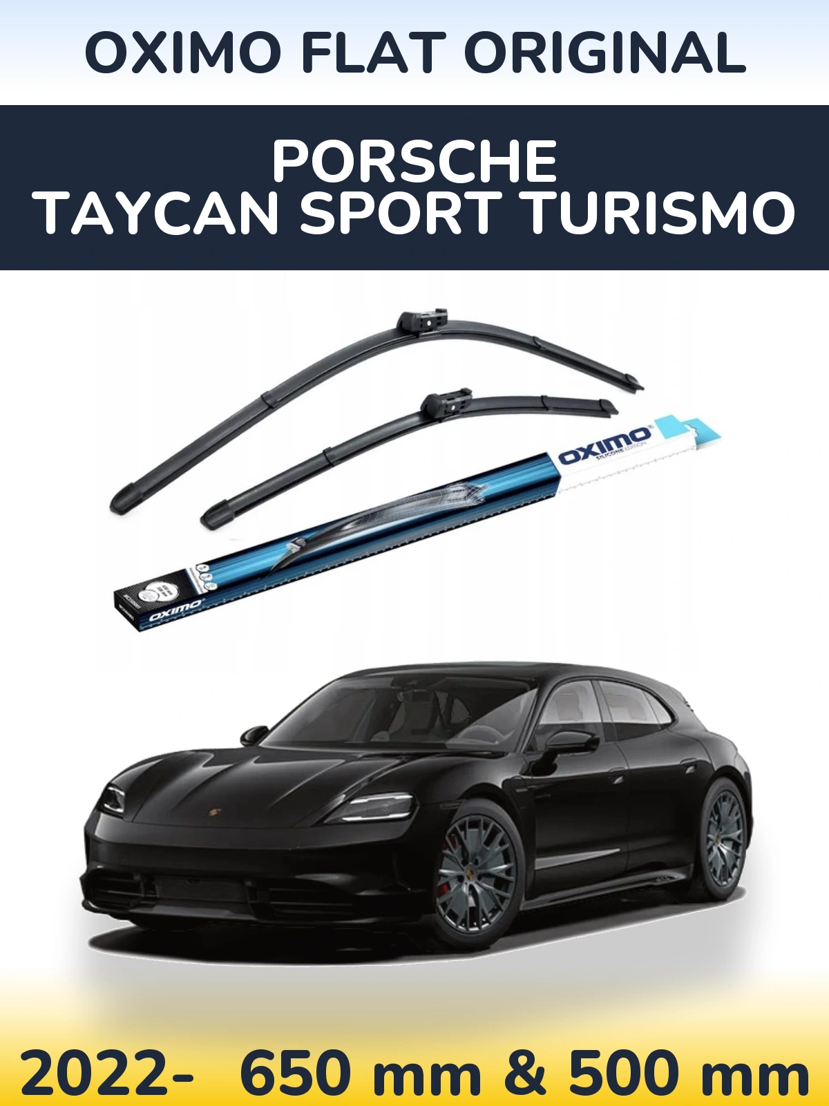 Komplet przednich wycieraczek Oximo Flat Original 650 & 500 mm do Porsche Taycan Sport Turismo 2022-2026