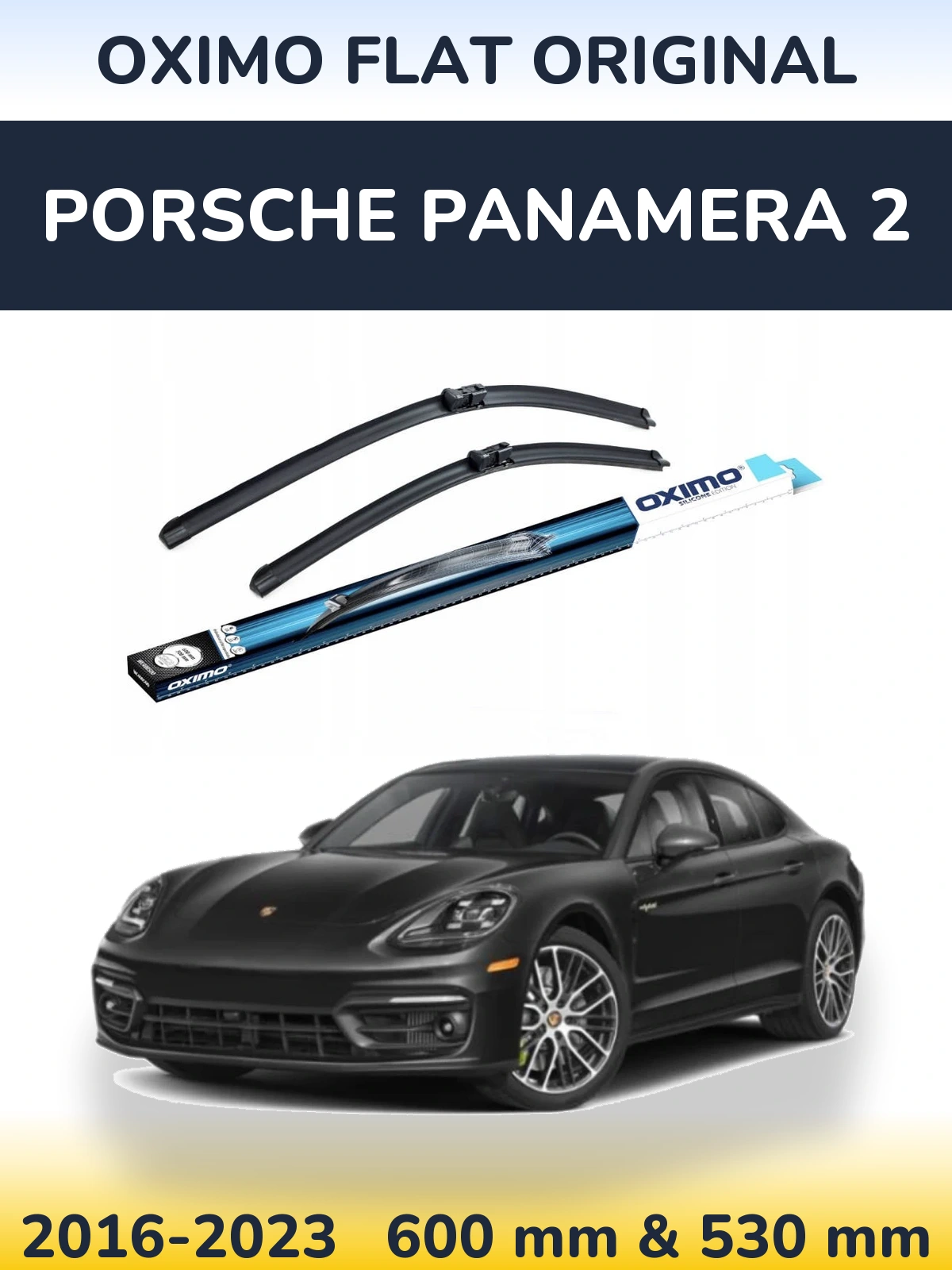Komplet przednich wycieraczek Oximo Flat Original 600 & 530 mm do Porsche Panamera 2 2016-2023