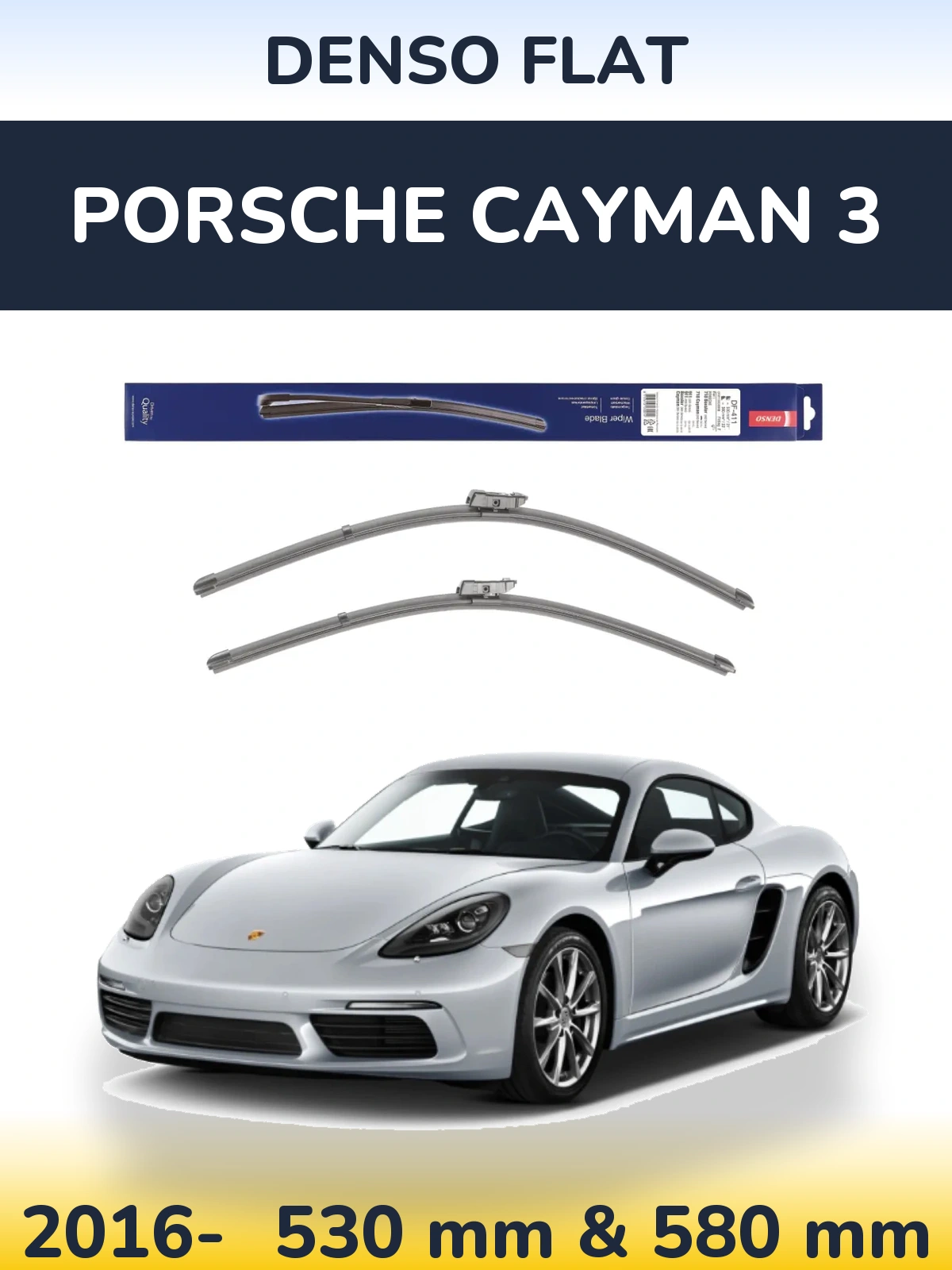 Комплект передних дворников Denso Flat 530 & 580 мм для Porsche Cayman 3 2016-2026