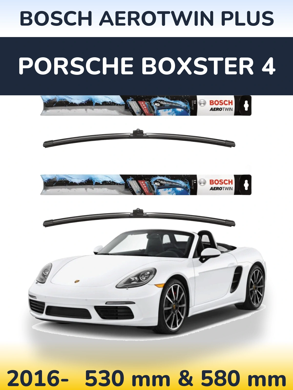 Komplet przednich wycieraczek BOSCH AeroTwin Plus 530 & 580 mm do Porsche Boxster 4 2016-2026
