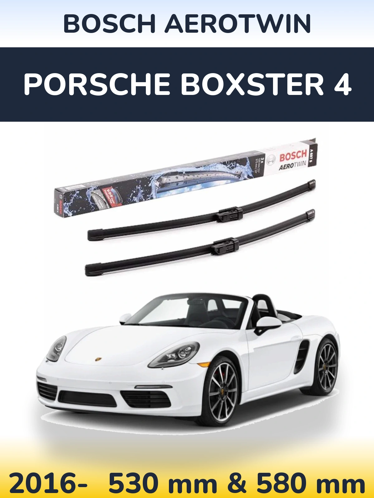 Комплект передних дворников BOSCH AeroTwin 530 & 580 мм для Porsche Boxster 4 2016-2026