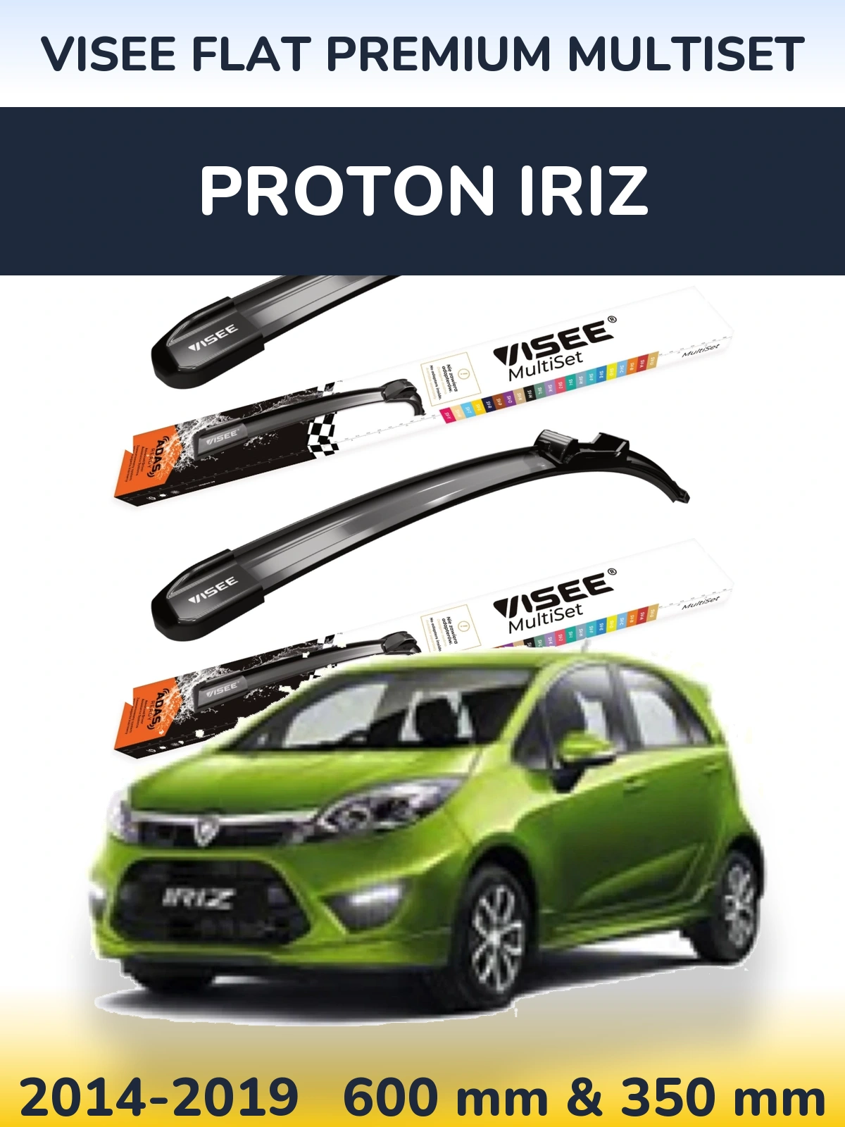 Komplet przednich wycieraczek VISEE FLAT PREMIUM MultiSet 600 & 350 mm do Proton Iriz 2014-2019