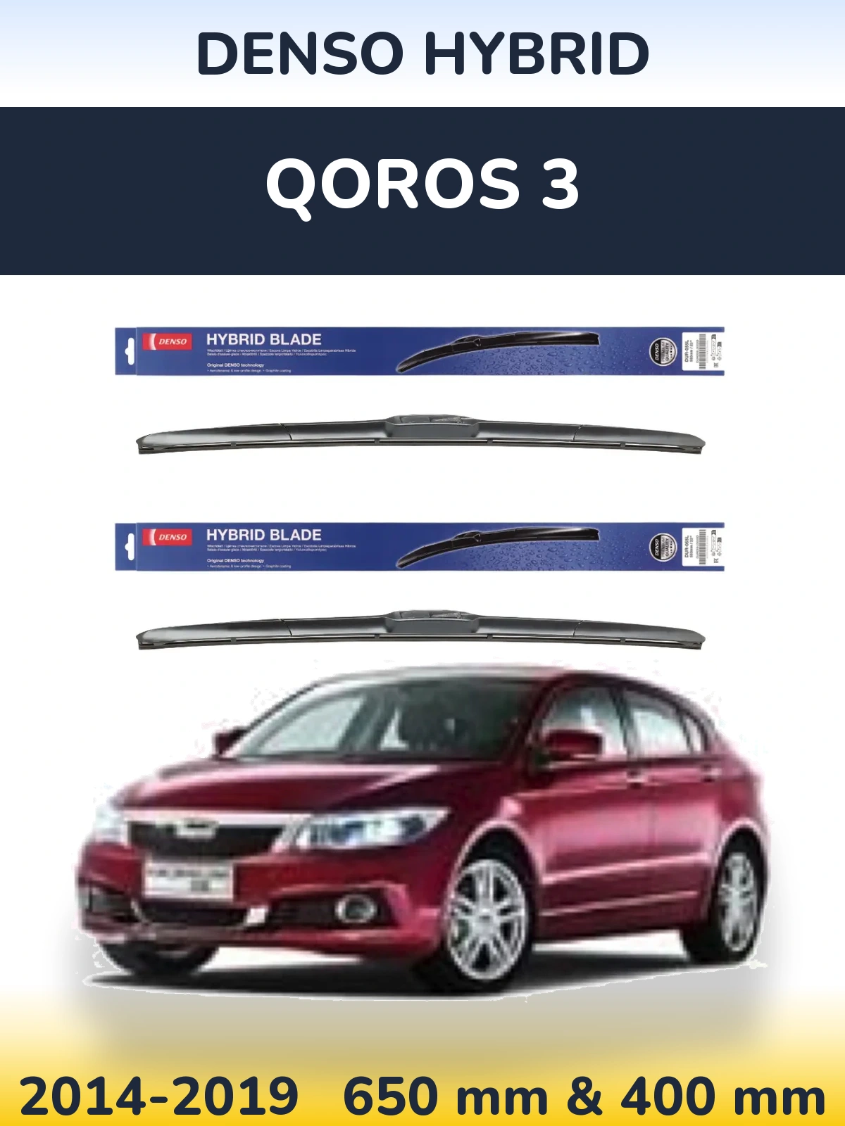 Front wiper blade set Denso Hybrid 650 & 400 mm for Qoros 3 2014-2019