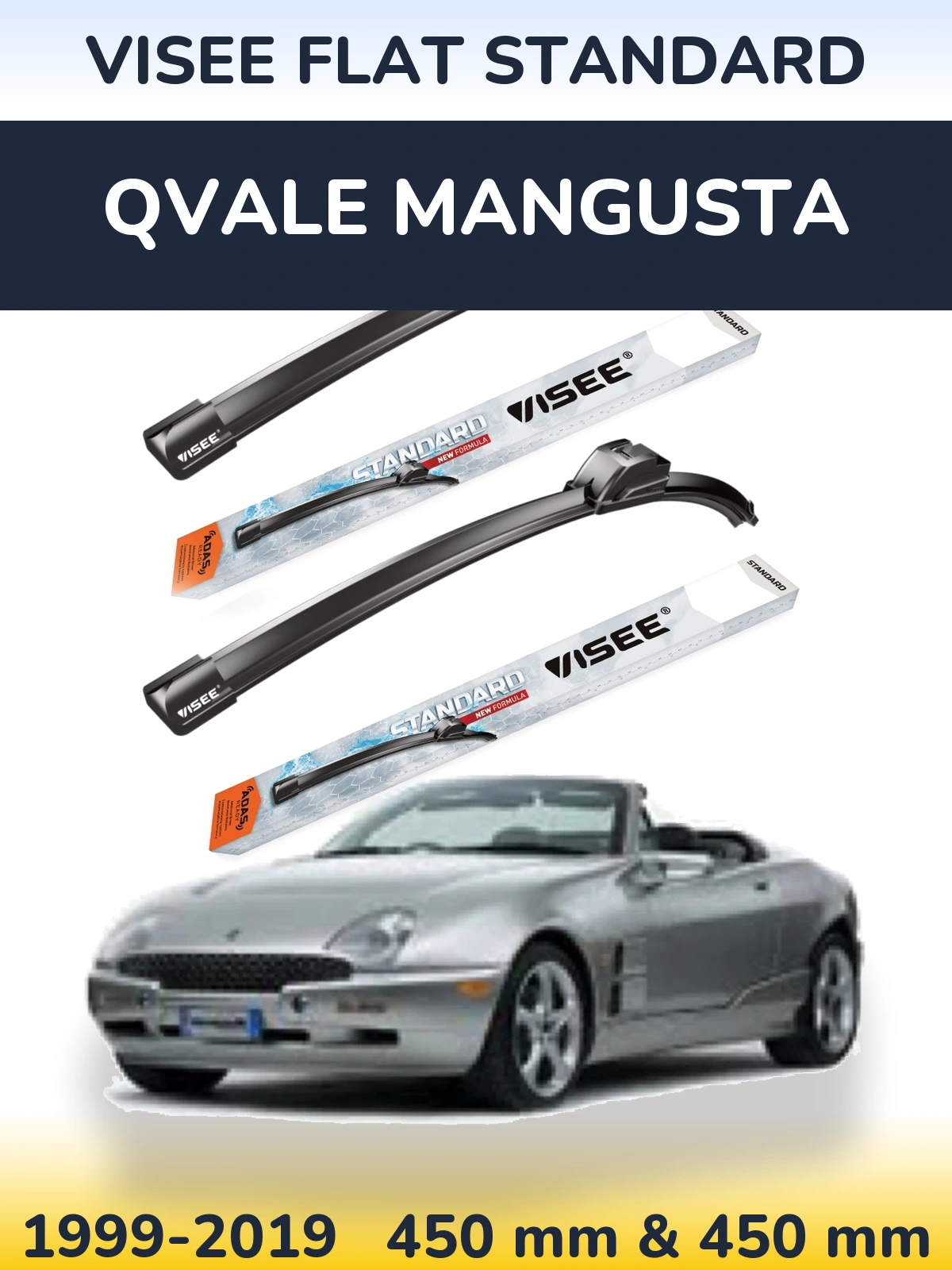 Комплект передніх щіток VISEE FLAT STANDARD 450 & 450 мм для Qvale Mangusta 1999-2019