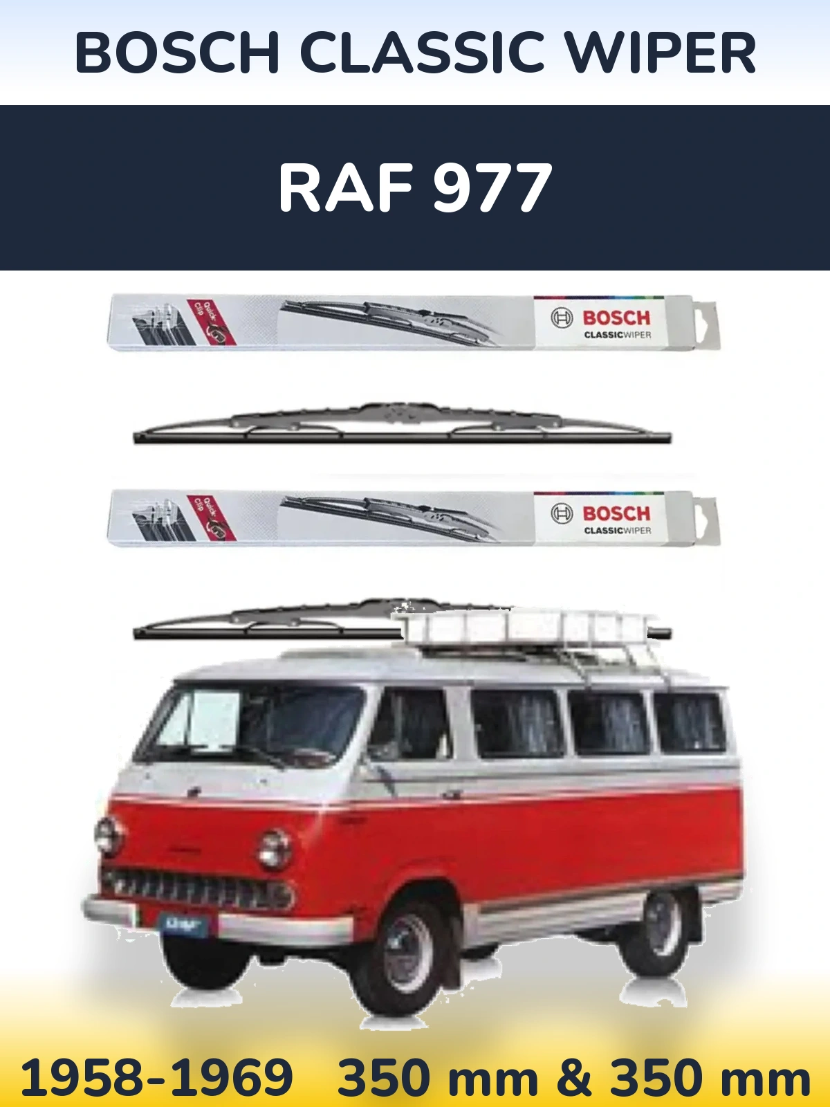 Komplet przednich wycieraczek BOSCH Classic Wiper 340 & 340 mm do RAF 977 1958-1969