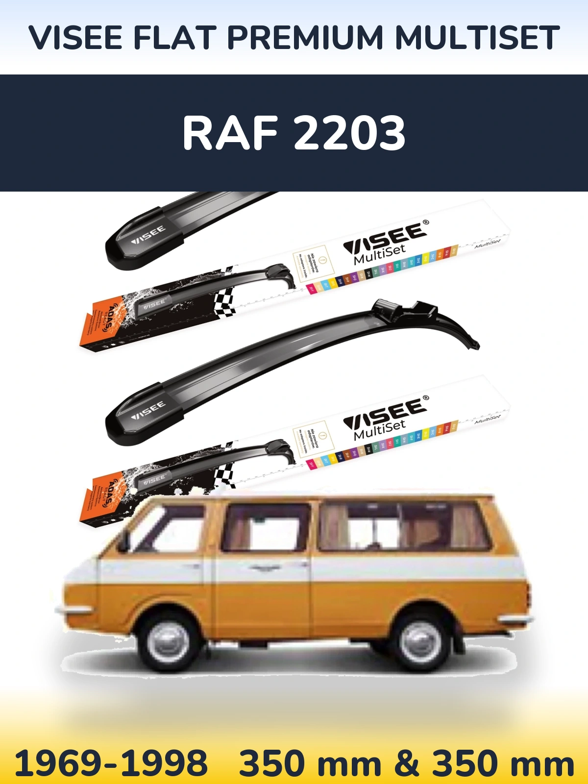 Комплект передних дворников VISEE FLAT PREMIUM MultiSet 350 & 350 мм для RAF 2203 1969-1998