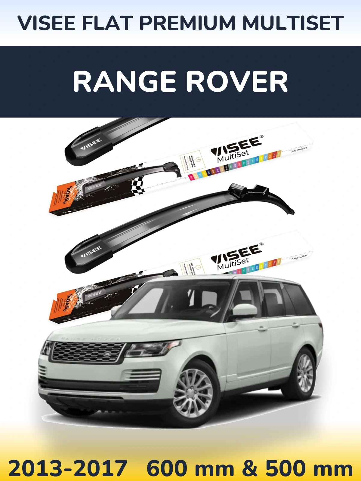 Front wiper blade set VISEE FLAT PREMIUM MultiSet 600 & 500 mm for Range Rover  2013-2017