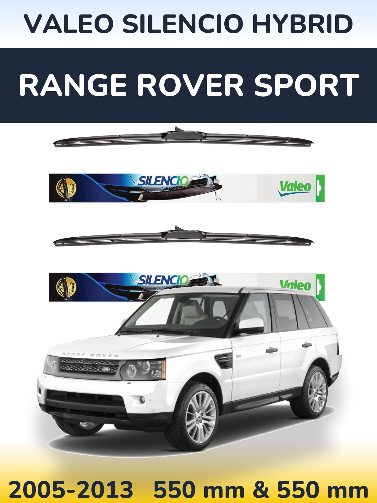 Komplet przednich wycieraczek Valeo Silencio Hybrid 550 & 550 mm do Range Rover Sport 2005-2013