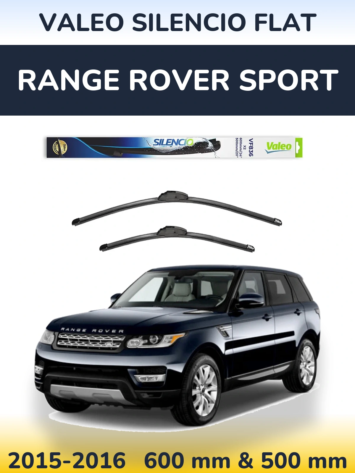 Комплект передних дворников Valeo Silencio Flat 600 & 500 мм для Range Rover Sport 2015-2016