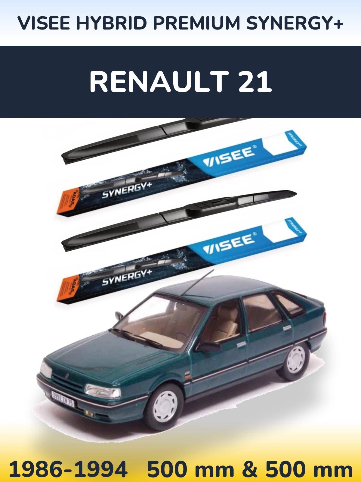 Komplet przednich wycieraczek VISEE HYBRID PREMIUM SYNERGY+ 500 & 500 mm do Renault 21 1986-1994