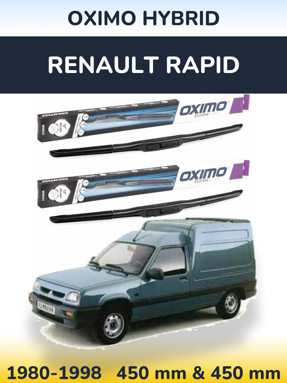 Komplet przednich wycieraczek Oximo Hybrid 450 & 450 mm do Renault Rapid 1980-1998