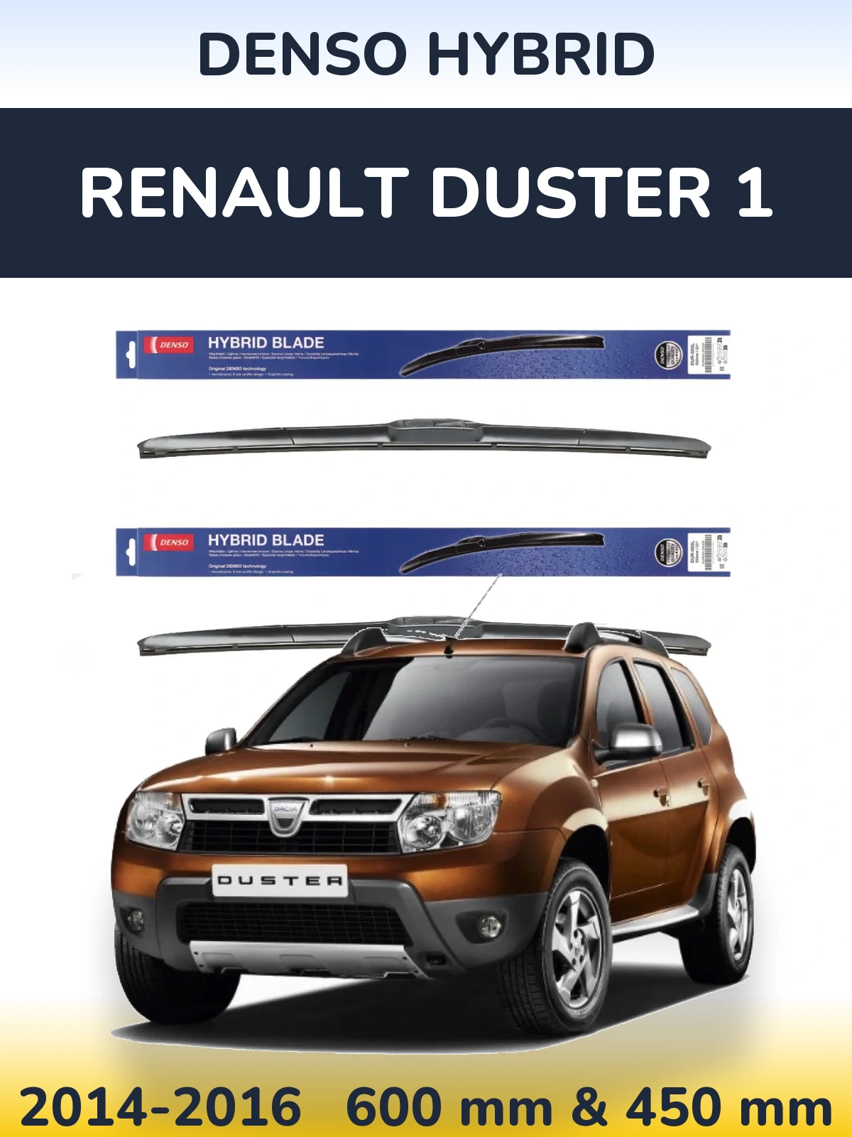 Комплект передних дворников Denso Hybrid 600 & 450 мм для Renault Duster 1 2014-2016