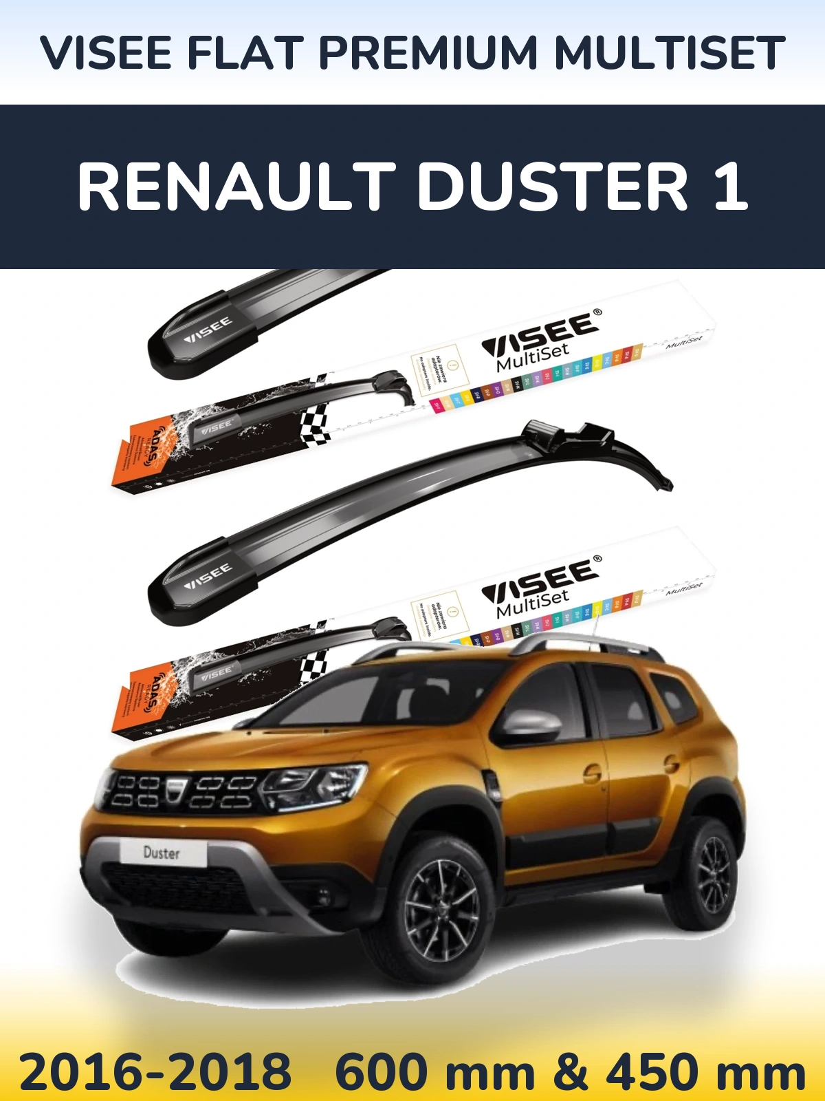 Komplet przednich wycieraczek VISEE FLAT PREMIUM MultiSet 600 & 450 mm do Renault Duster 1 2016-2018