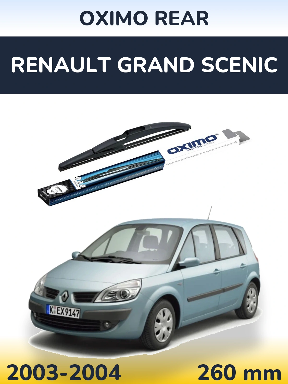 Задня щітка Oximo Rear 260 мм для Renault Grand Scenic 2003-2004