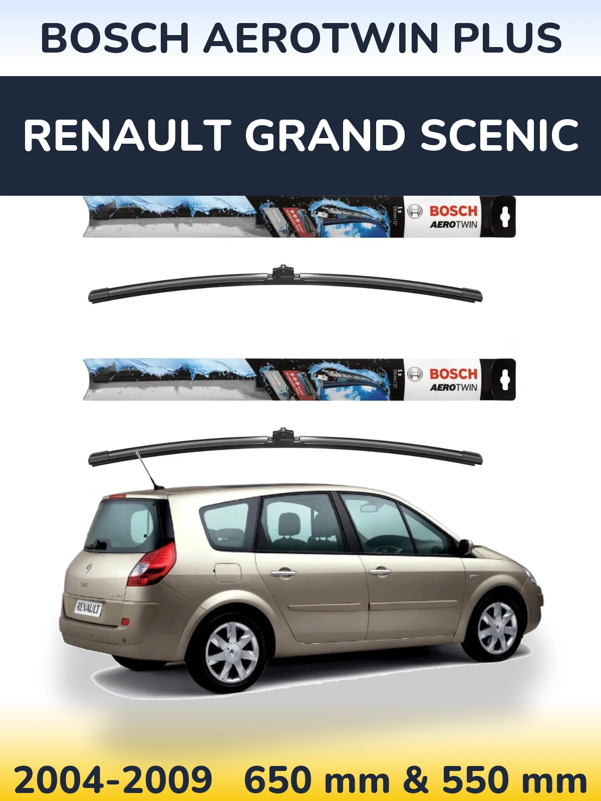 Komplet przednich wycieraczek BOSCH AeroTwin Plus 650 & 550 mm do Renault Grand Scenic 2004-2009