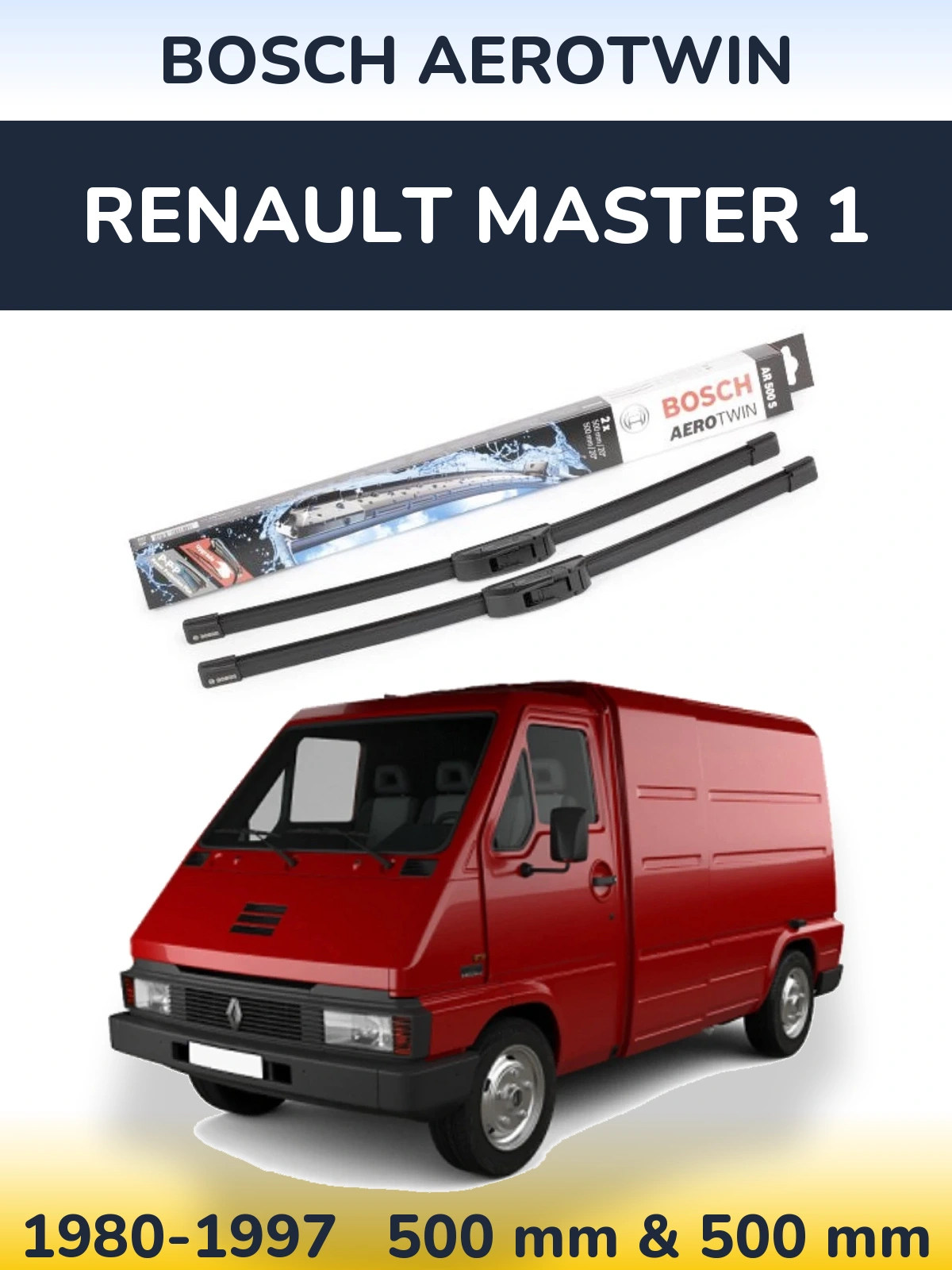 Komplet przednich wycieraczek BOSCH AeroTwin 500 & 500 mm do Renault Master 1 1980-1997