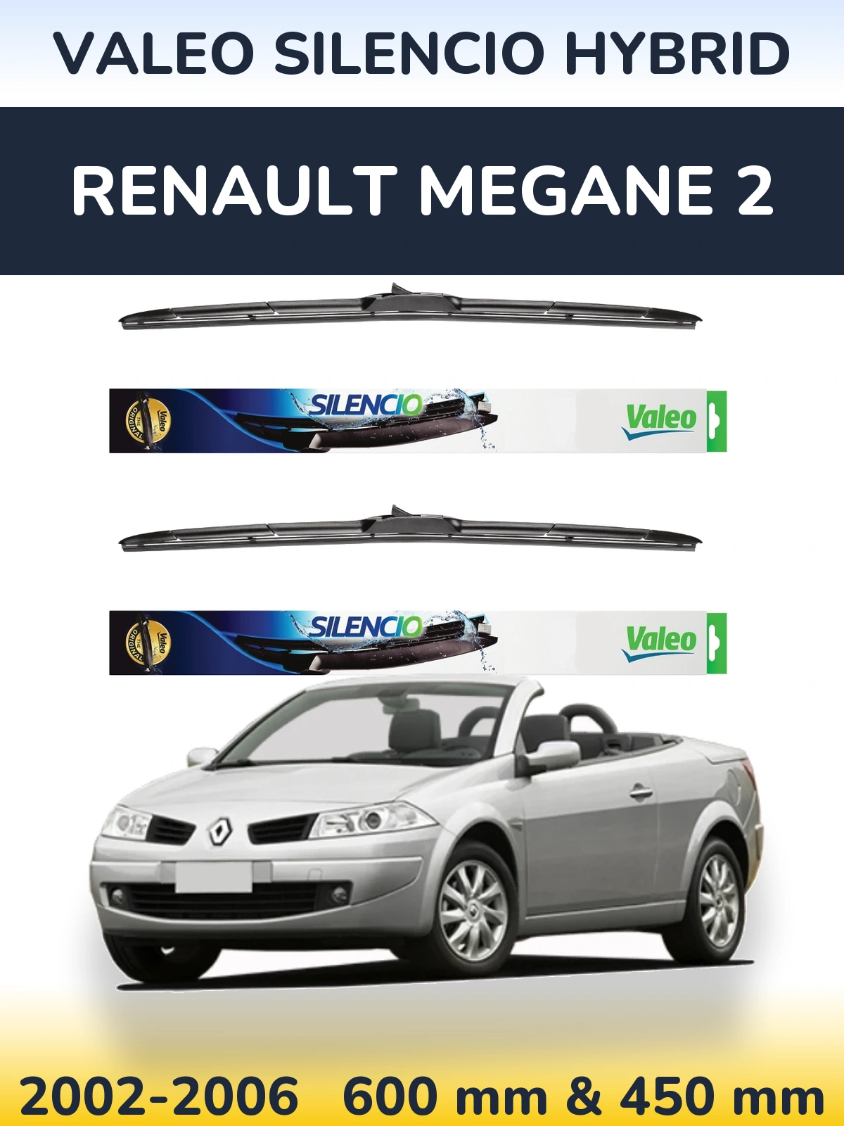 Komplet przednich wycieraczek Valeo Silencio Hybrid 600 & 450 mm do Renault Megane 2 2002-2006