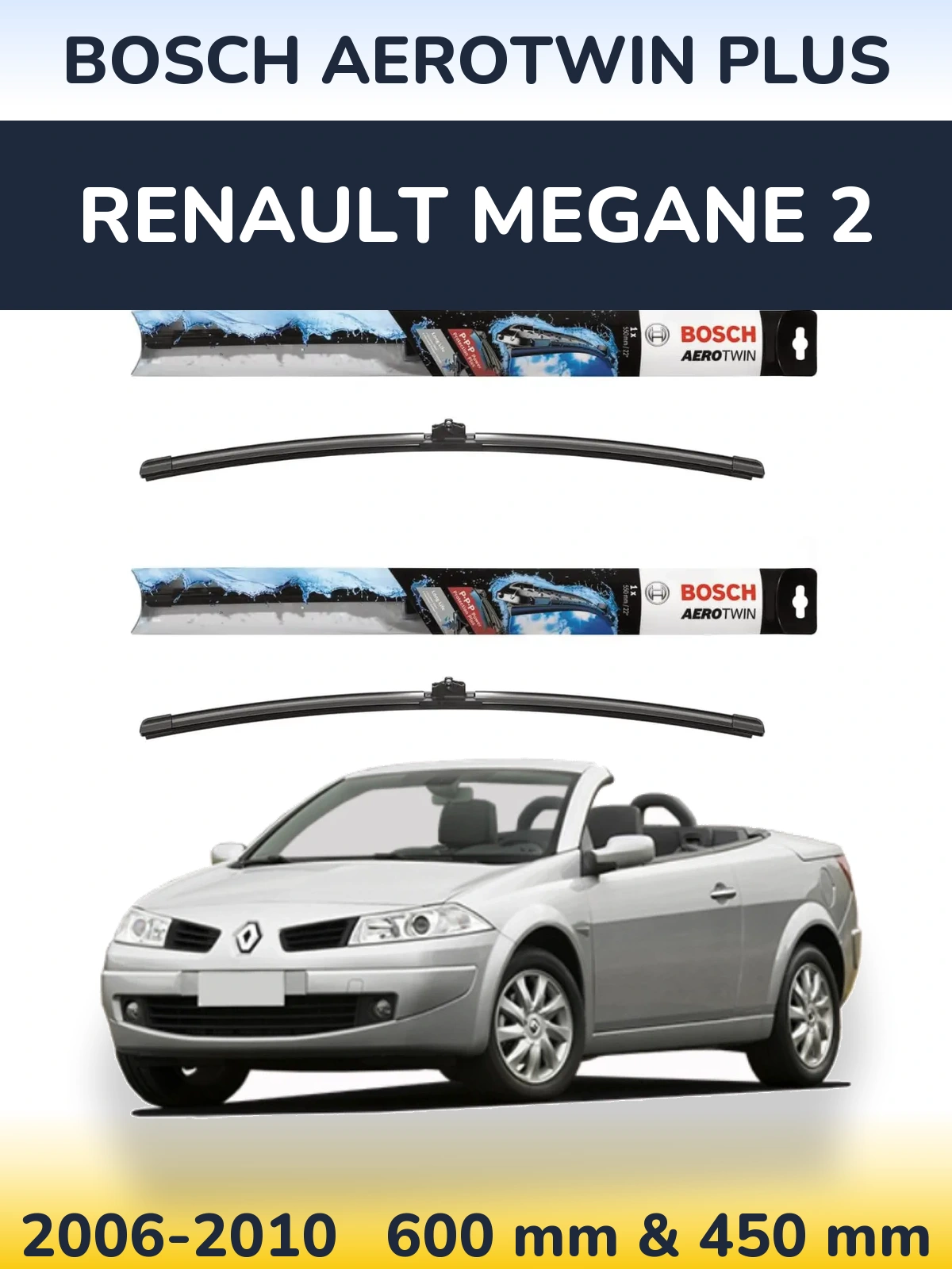 Комплект передних дворников BOSCH AeroTwin Plus 600 & 450 мм для Renault Megane 2 2006-2010
