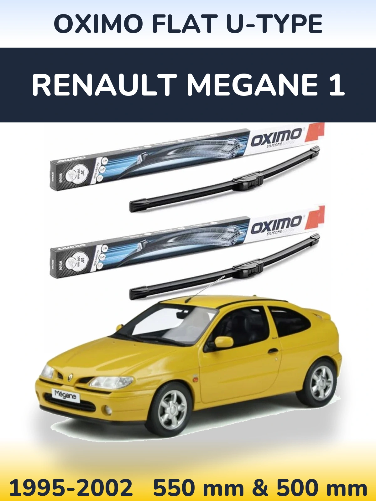 Komplet przednich wycieraczek Oximo Flat U-type 550 & 500 mm do Renault Megane 1 1995-2002