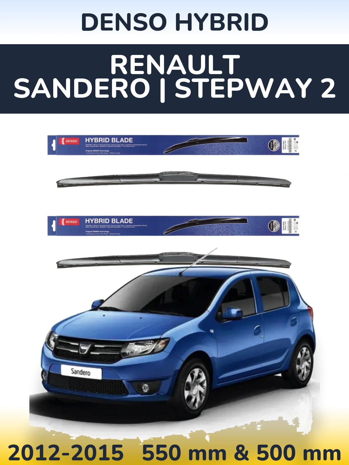 Komplet przednich wycieraczek Denso Hybrid 550 & 500 mm do Renault Sandero | Stepway 2 2012-2015