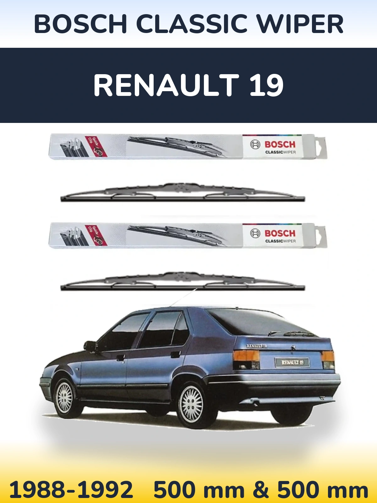 Комплект передніх щіток BOSCH Classic Wiper 500 & 500 мм для Renault 19 1988-1992