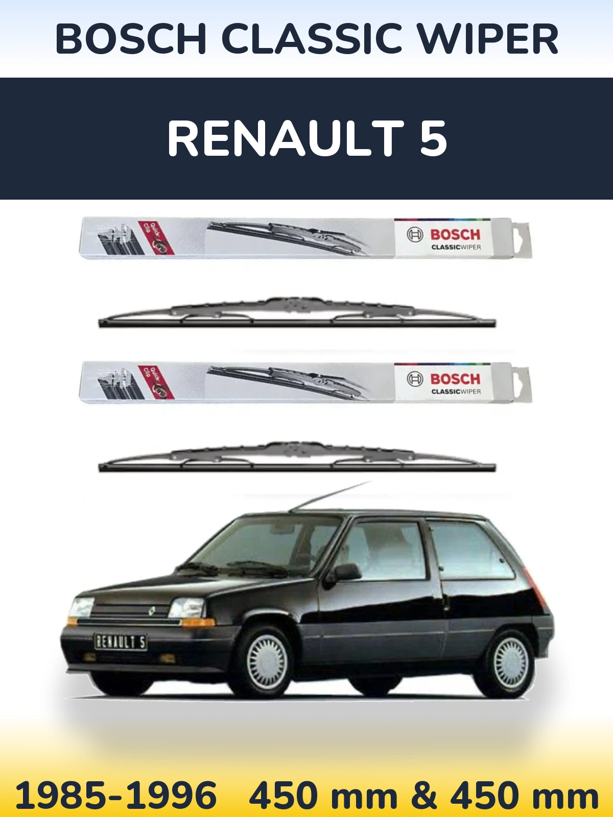 Komplet przednich wycieraczek BOSCH Classic Wiper 450 & 450 mm do Renault 5 1985-1996