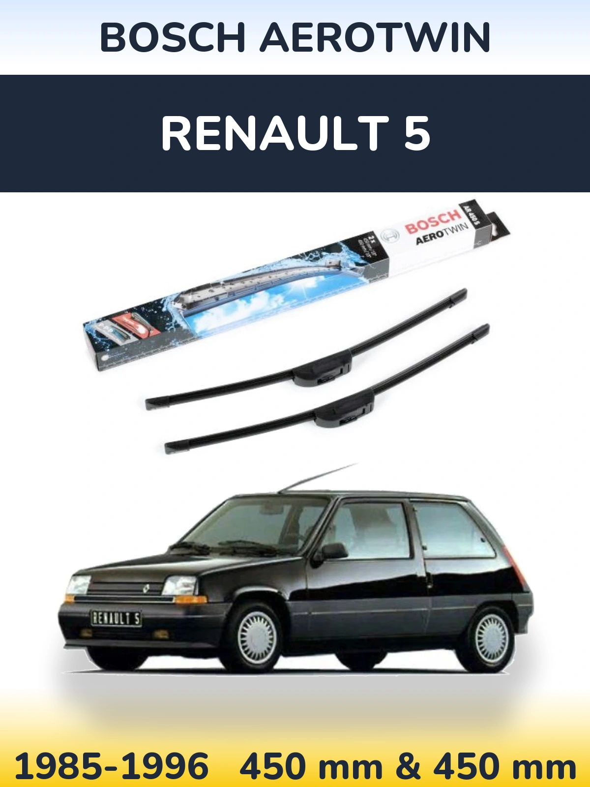 Комплект передних дворников BOSCH AeroTwin 450 & 450 мм для Renault 5 1985-1996