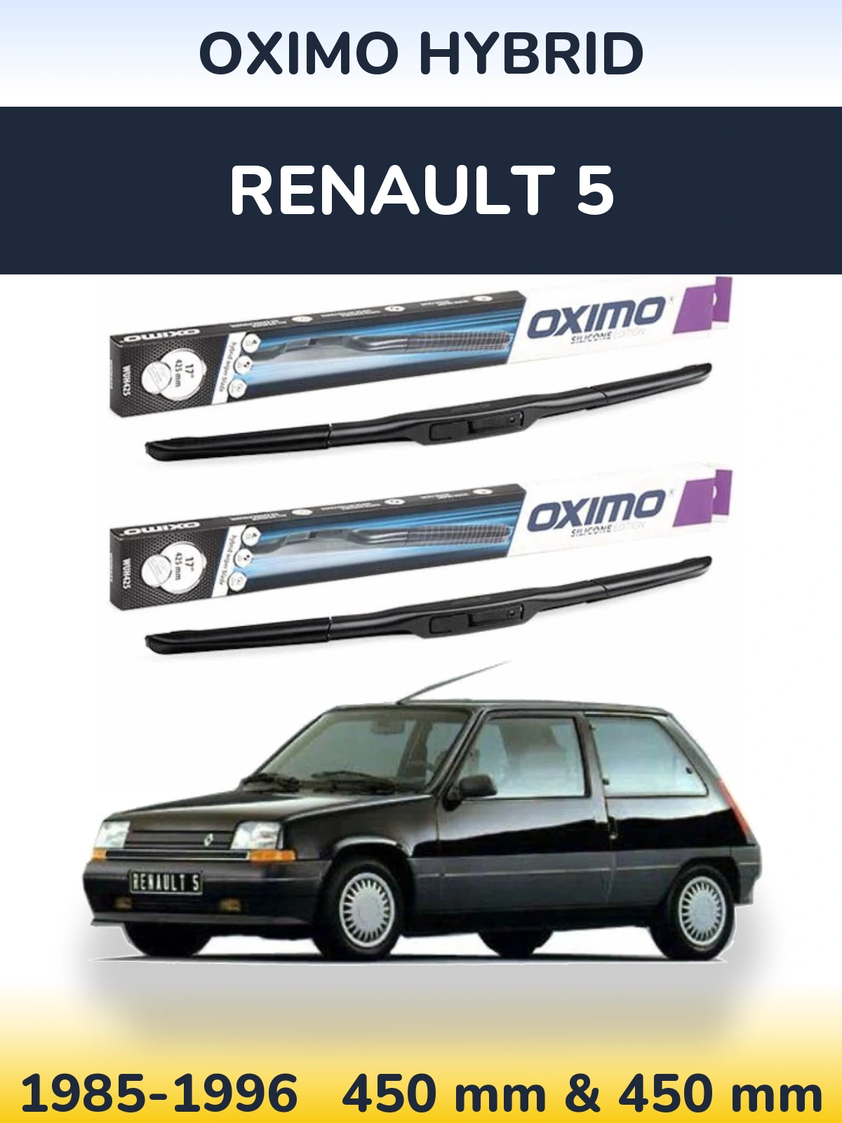 Komplet przednich wycieraczek Oximo Hybrid 450 & 450 mm do Renault 5 1985-1996