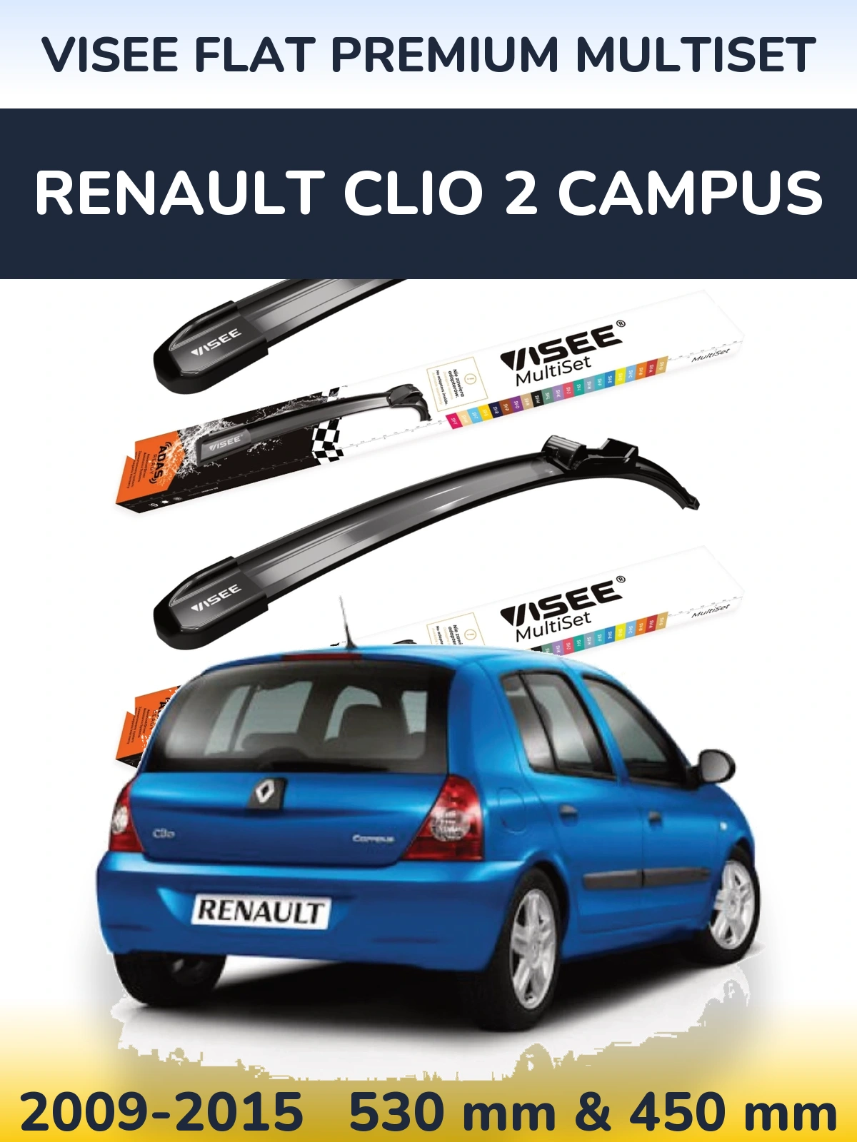 Front wiper blade set VISEE FLAT PREMIUM MultiSet 530 & 450 mm for Renault Clio 2 Campus 2009-2015