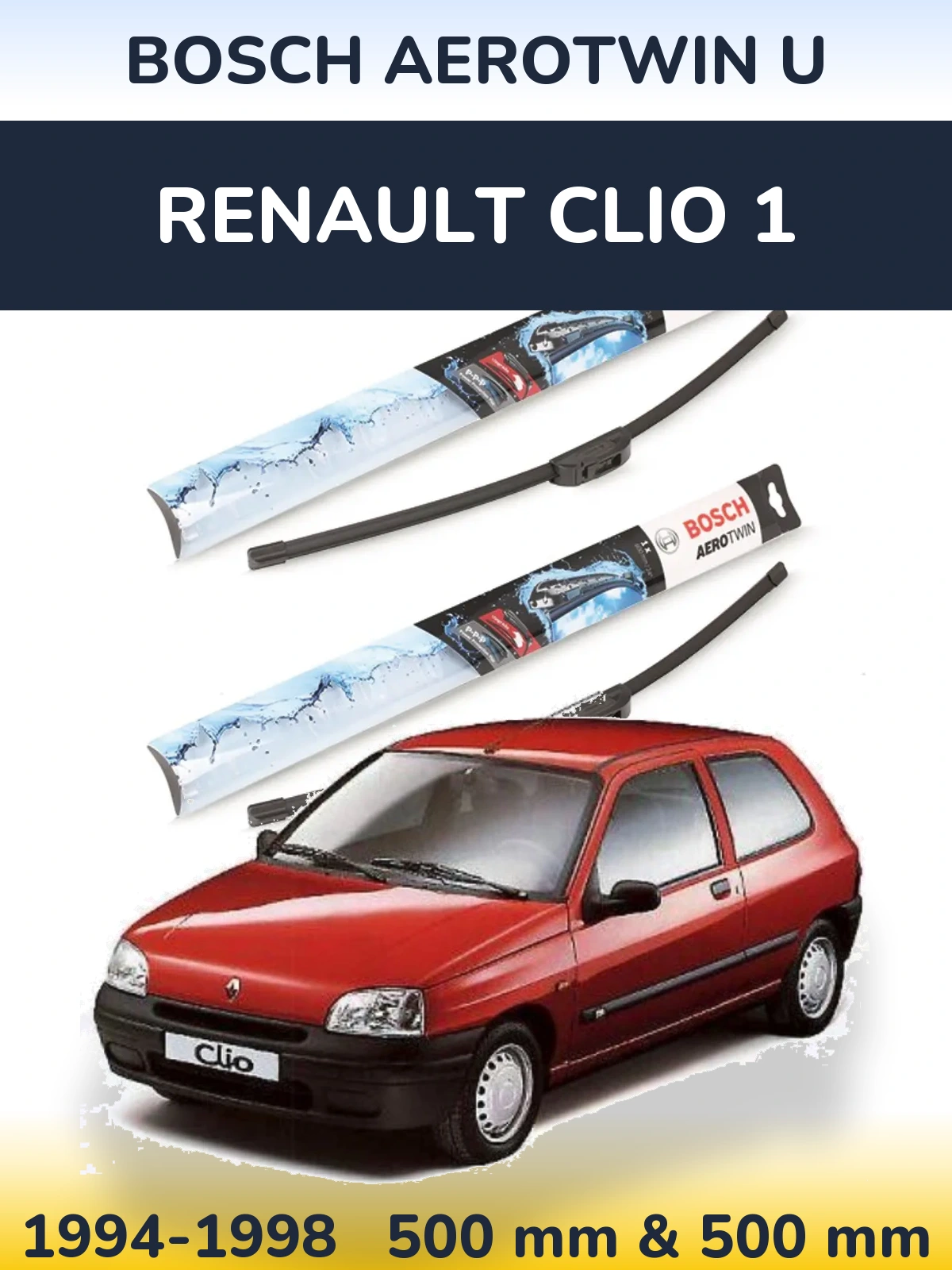 Комплект передних дворников BOSCH AeroTwin U 500 & 500 мм для Renault Clio 1 1994-1998