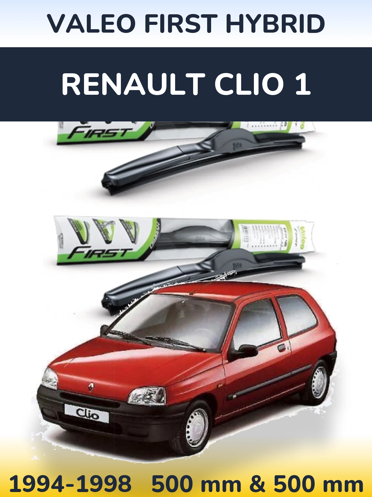 Комплект передних дворников Valeo First Hybrid 500 & 500 мм для Renault Clio 1 1994-1998