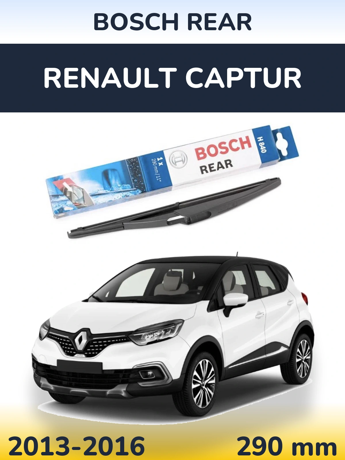 Tylna wycieraczka BOSCH Rear 290 mm do Renault Captur 2013-2016