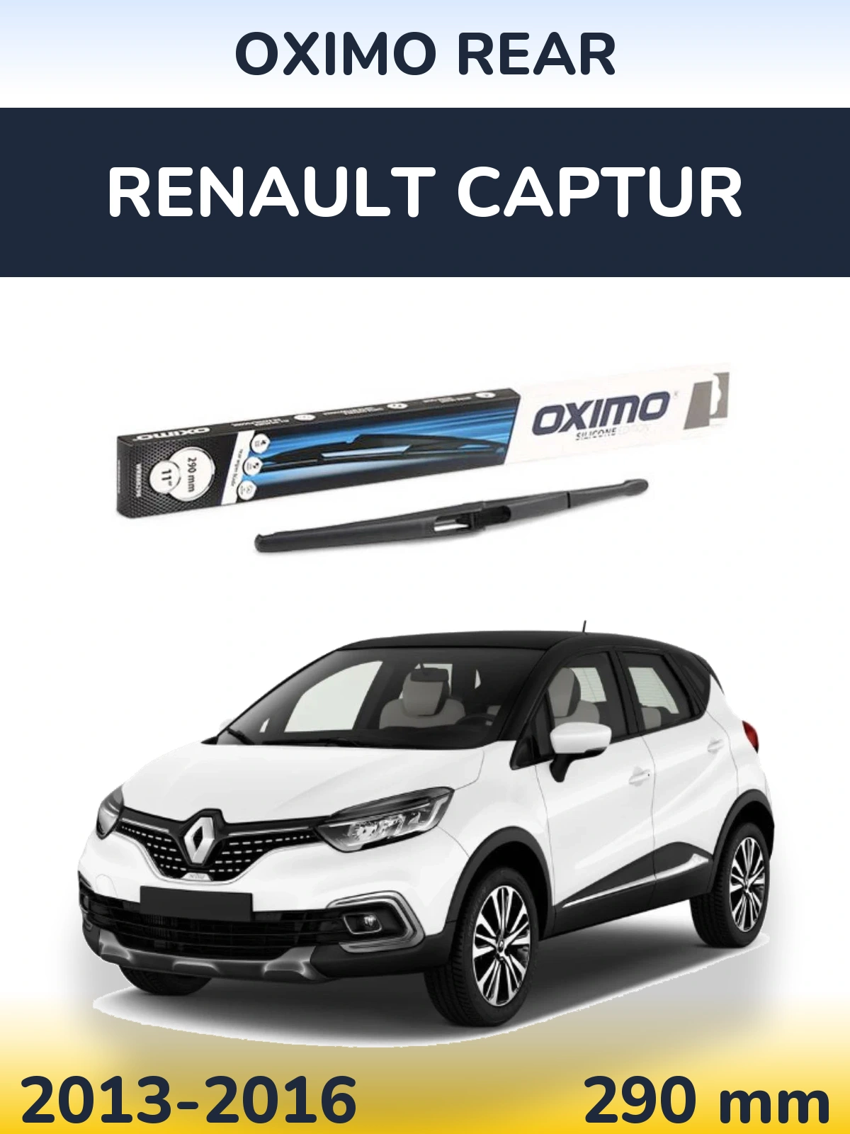 Tylna wycieraczka Oximo Rear 290 mm do Renault Captur 2013-2016