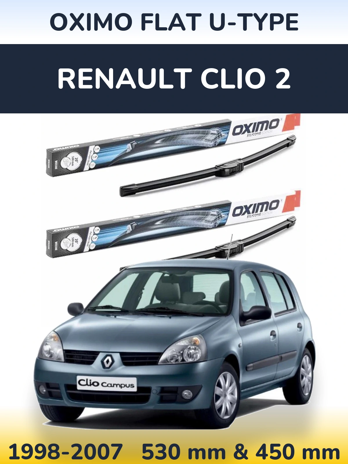 Komplet przednich wycieraczek Oximo Flat U-type 530 & 450 mm do Renault Clio 2 1998-2007