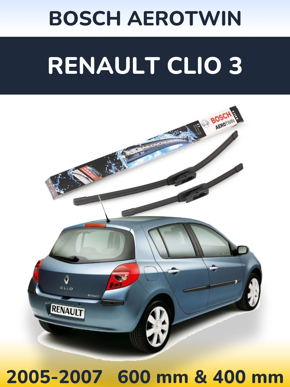 Komplet przednich wycieraczek BOSCH AeroTwin 600 & 400 mm do Renault Clio 3 2005-2007