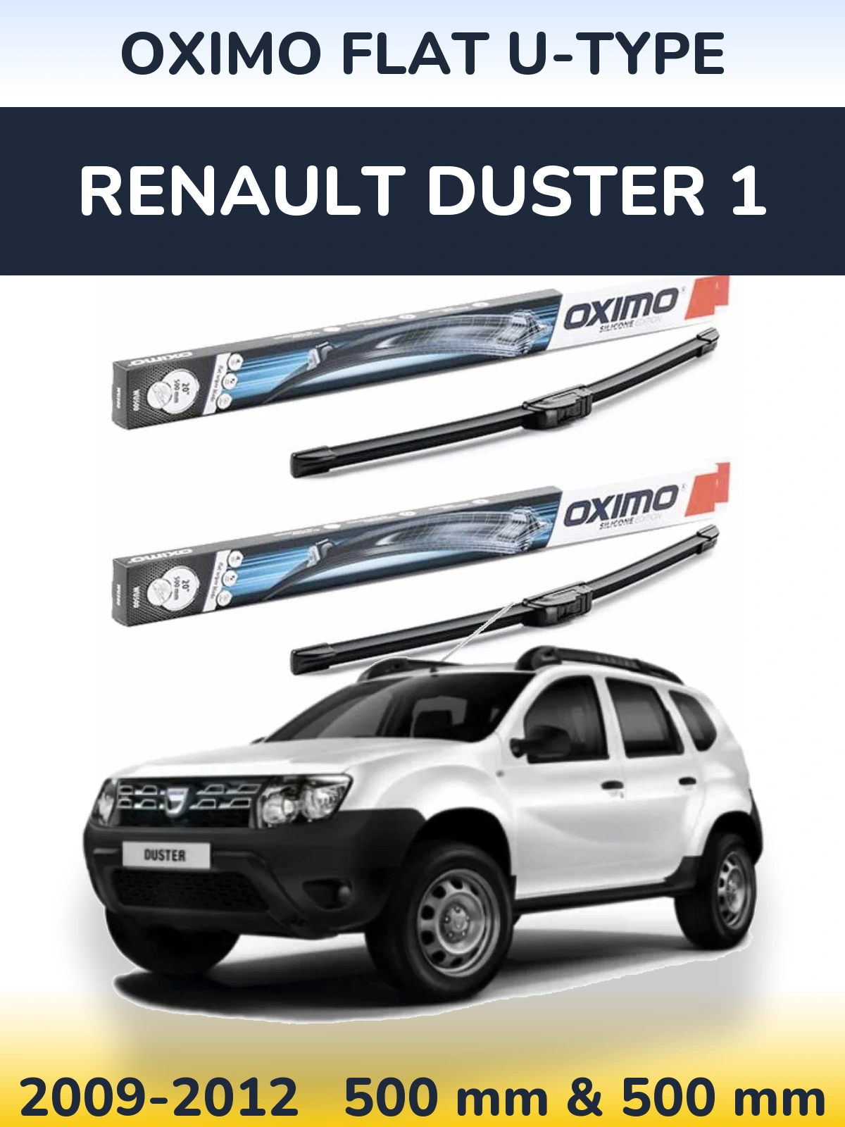 Front wiper blade set Oximo Flat U-type 500 & 500 mm for Renault Duster 1 2009-2012