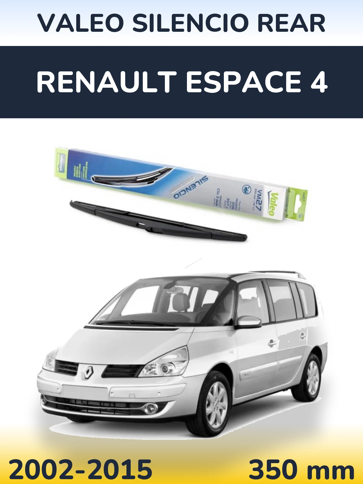 Tylna wycieraczka Valeo Silencio Rear 350 mm do Renault Espace 4 2002-2015