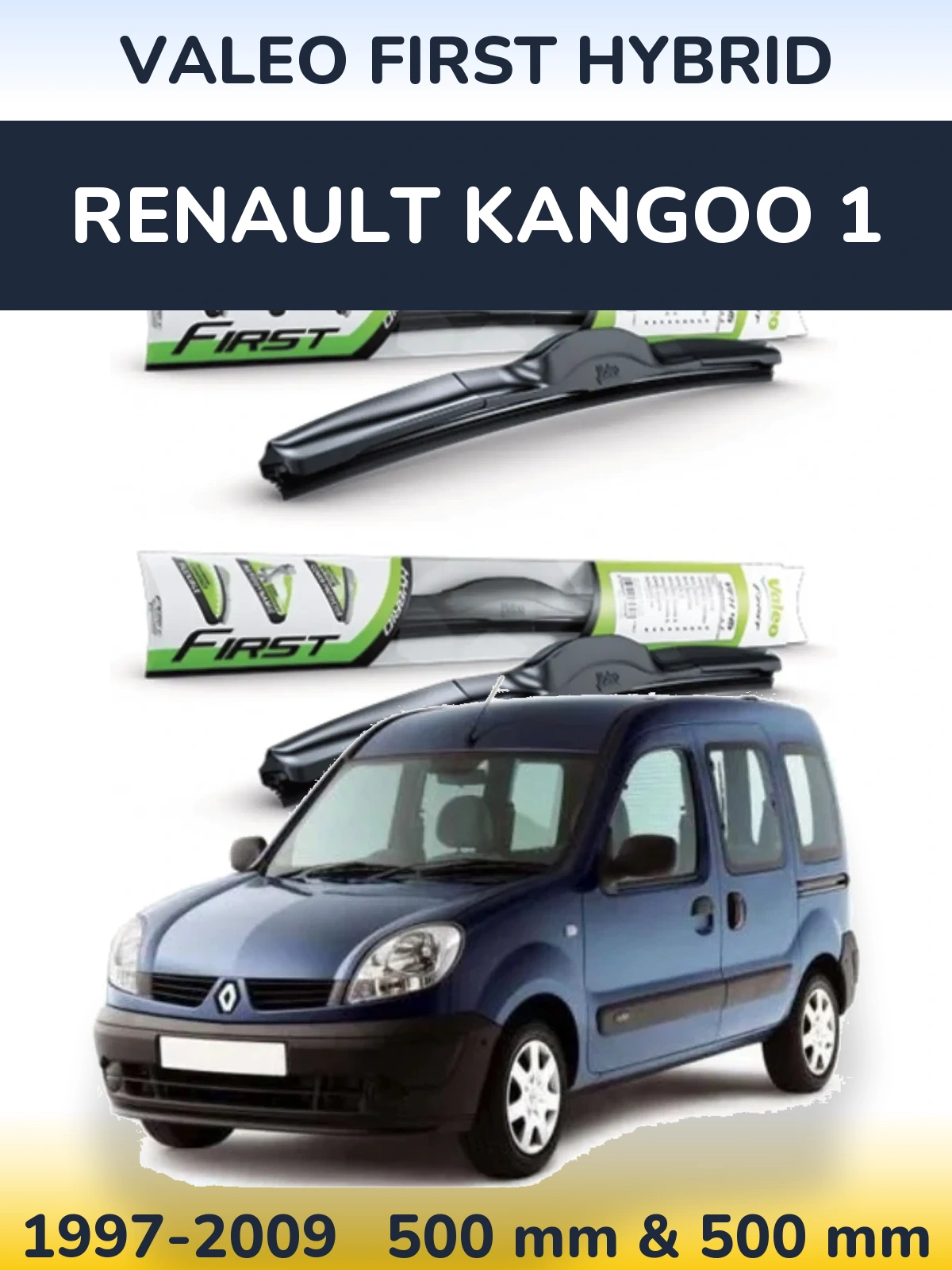 Комплект передних дворников Valeo First Hybrid 500 & 500 мм для Renault Kangoo 1 1997-2009