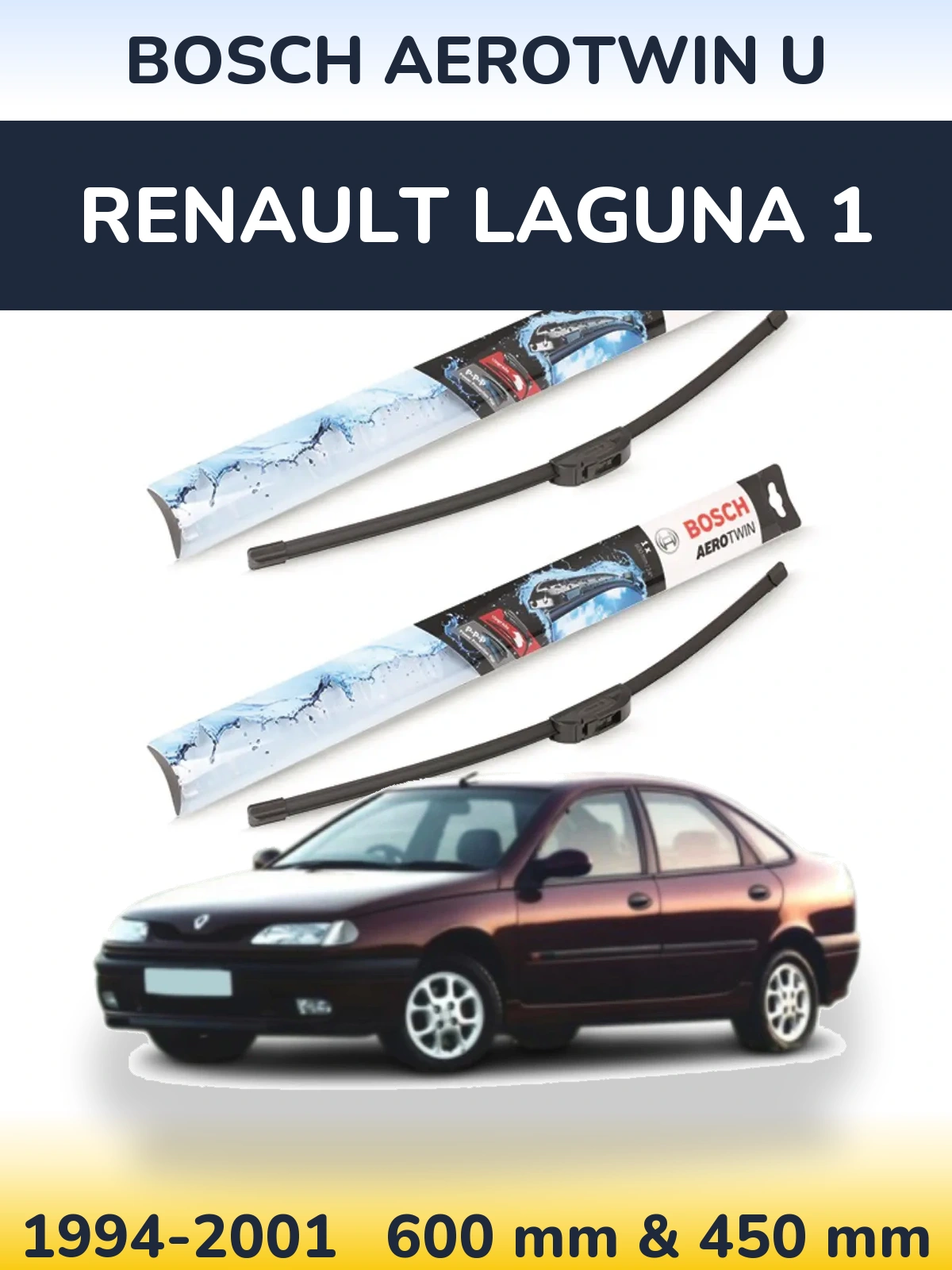 Комплект передних дворников BOSCH AeroTwin U 600 & 450 мм для Renault Laguna 1 1994-2001